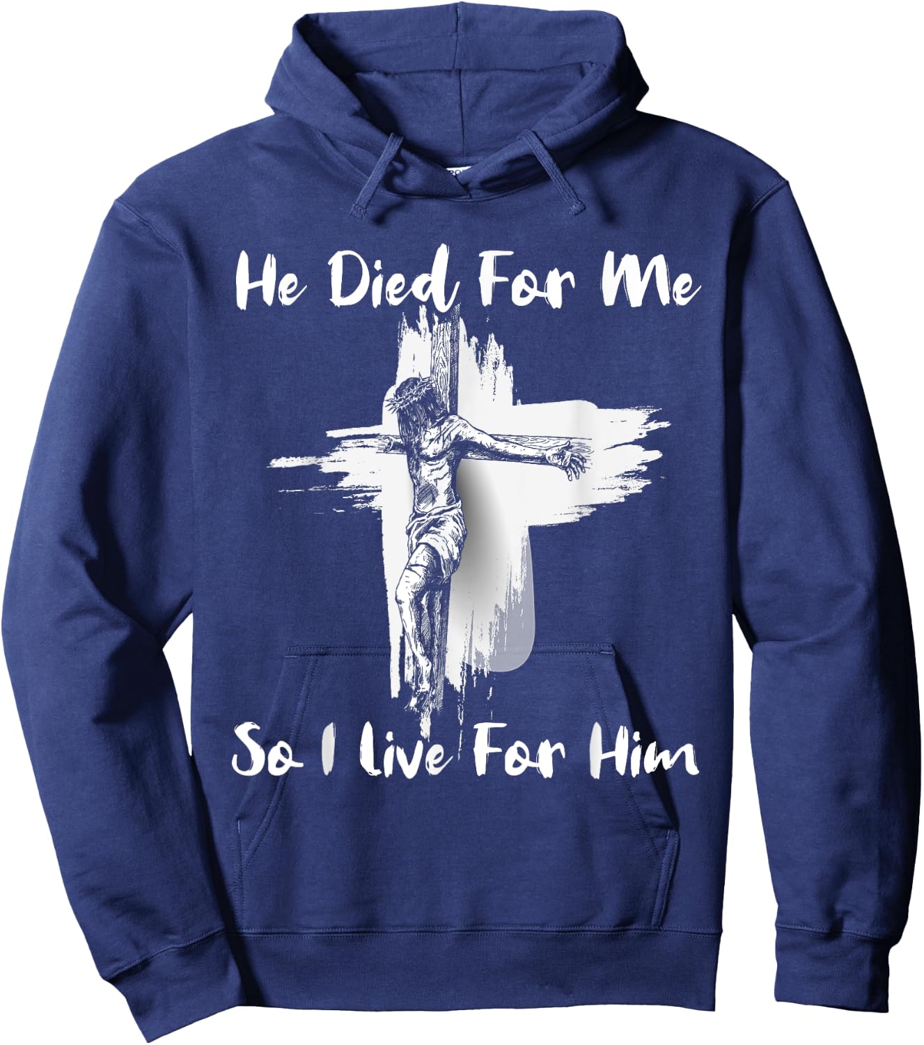 Christian Bible Verse Jesus Died For Me Hoodie - Hoodie | Navy