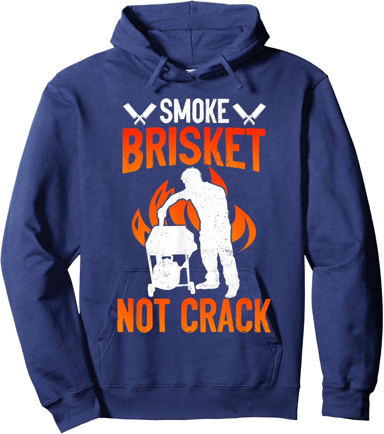 Smoke Brisket Not Crack Funny BBQ Hoodie - Hoodie | Navy