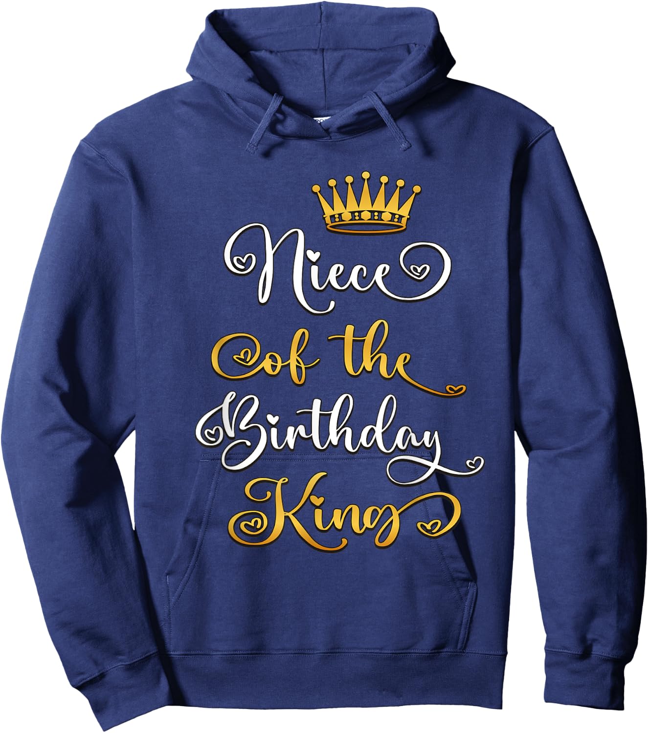 Niece Of The Birthday King Bday Party Hoodie - Hoodie | Navy