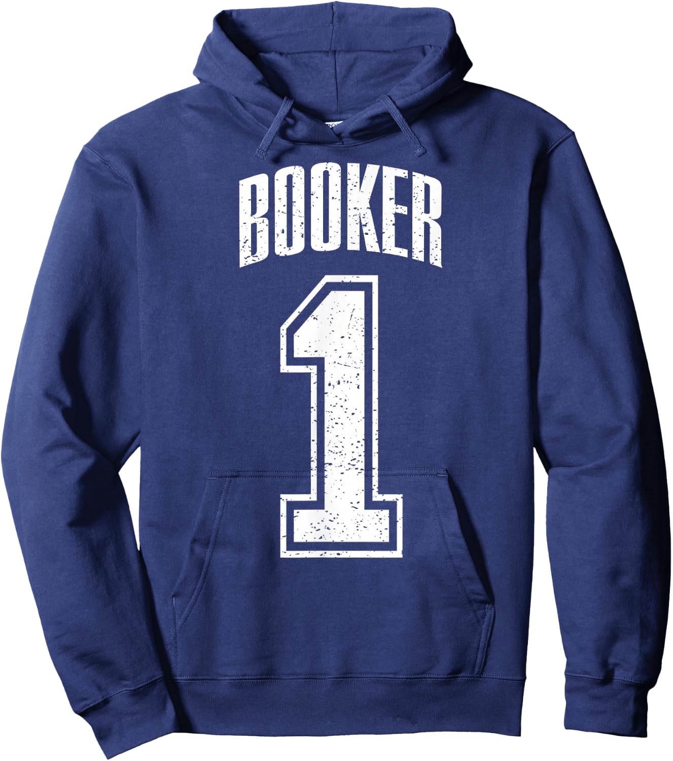 Booker Supporter Number 1 Greatest Fan Hoodie - Hoodie | Navy