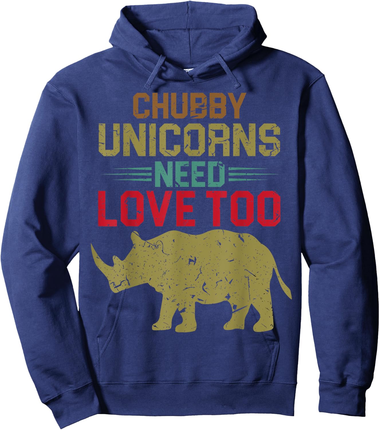 Funny Chubby Unicorns Need Love Too Hoodie - Hoodie | Navy