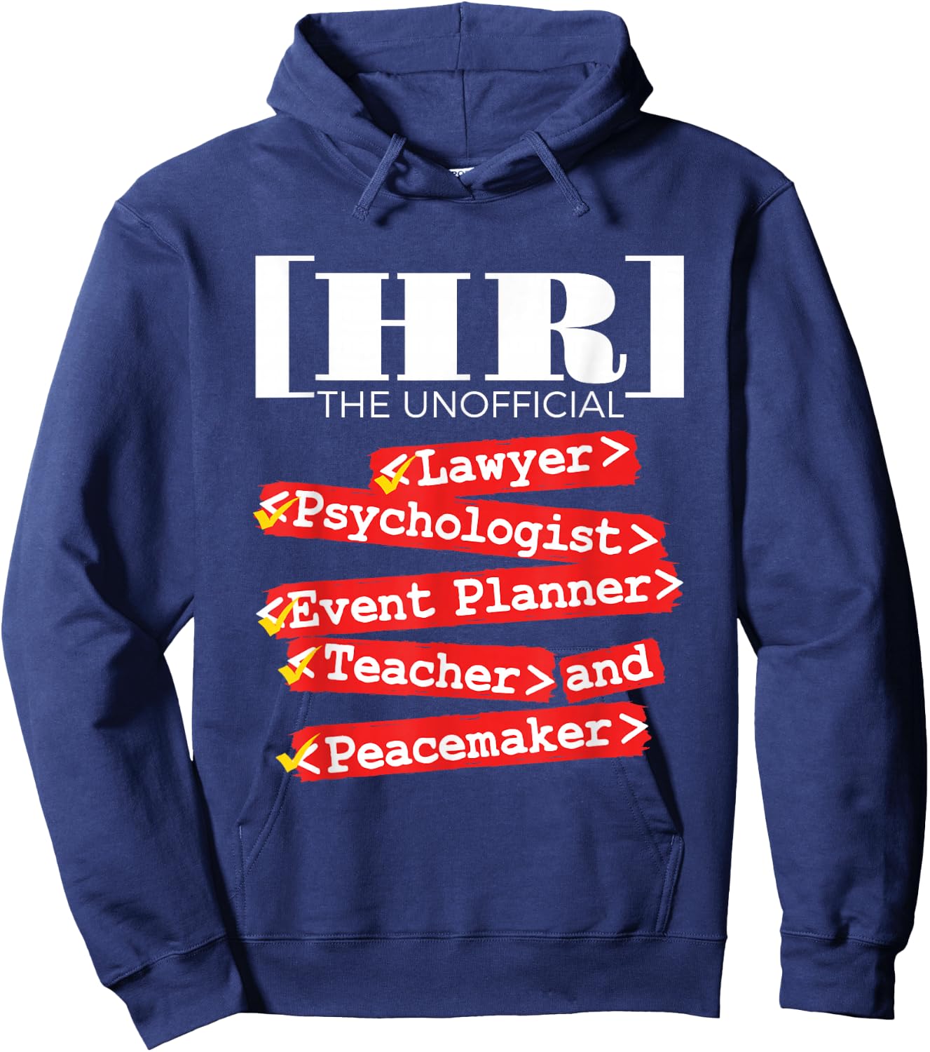 HR Unofficial Roles - Funny Human Resources Hoodie - Hoodie | Navy