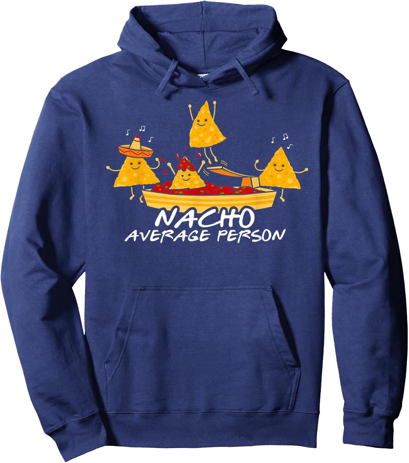 Nacho Average Person Hoodie - Hoodie | Navy