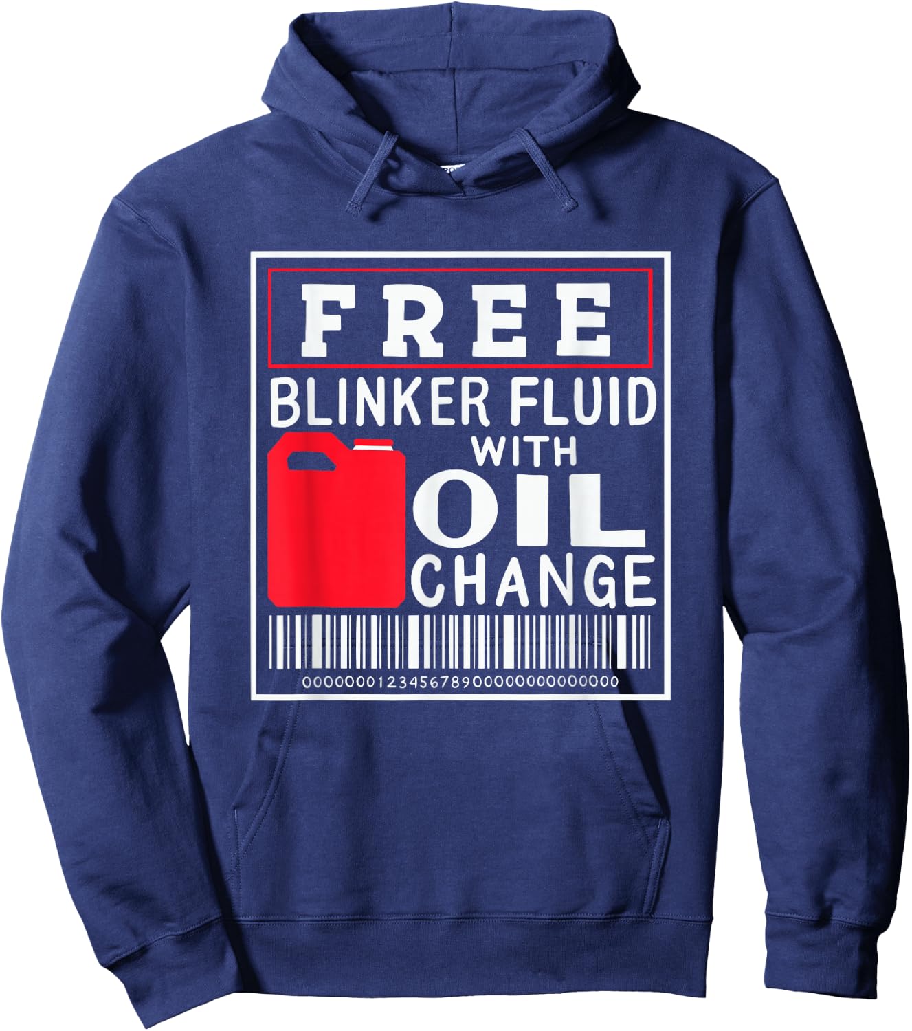 Free Blinker Fluid With Oil Change Hoodie - Hoodie | Navy