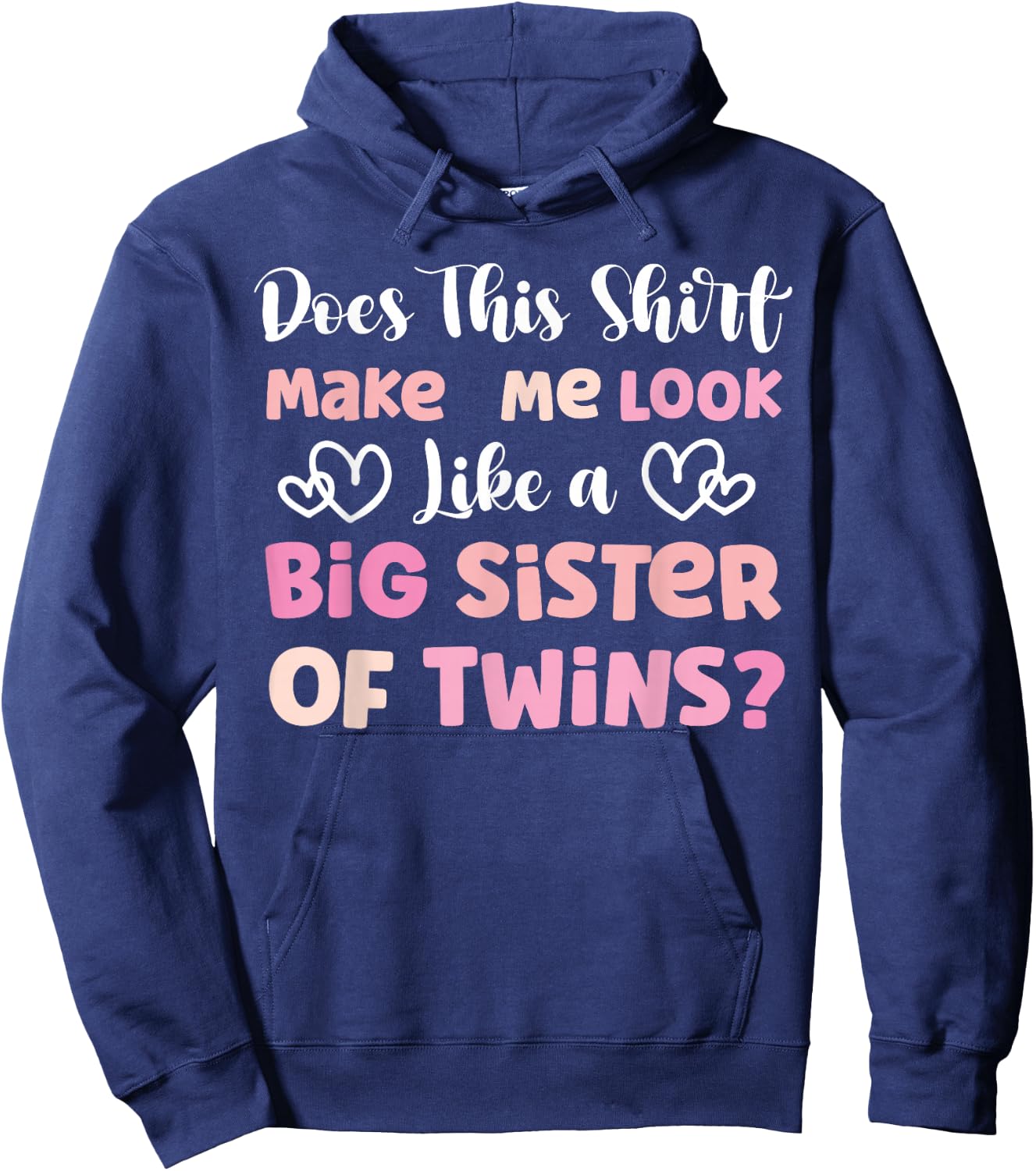 Big Sister Of Twins Shirt Big Twin Sister Hoodie - Hoodie | Navy