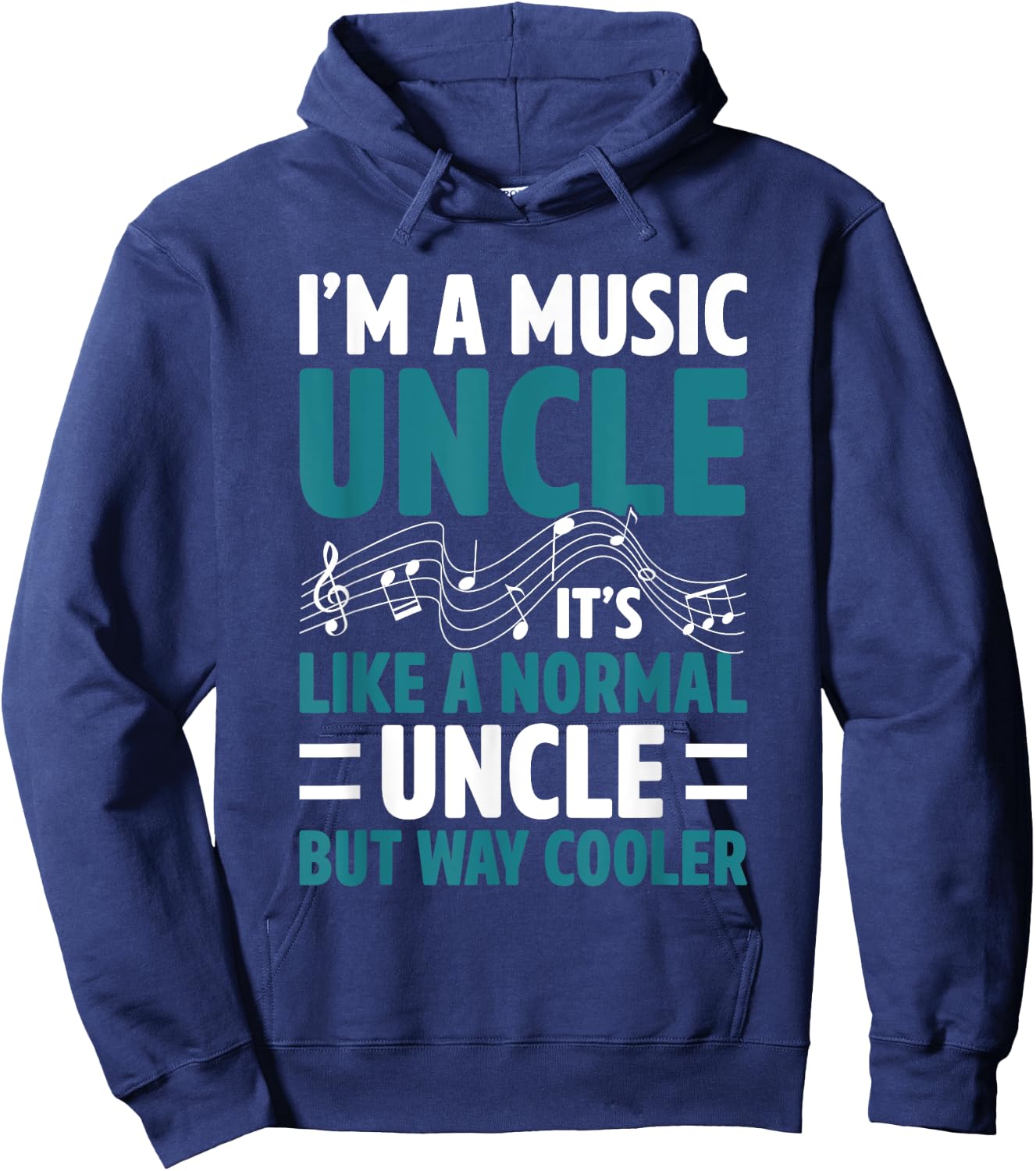 Funny Music Uncle - Cool Uncle for Musicians Hoodie - Hoodie | Navy