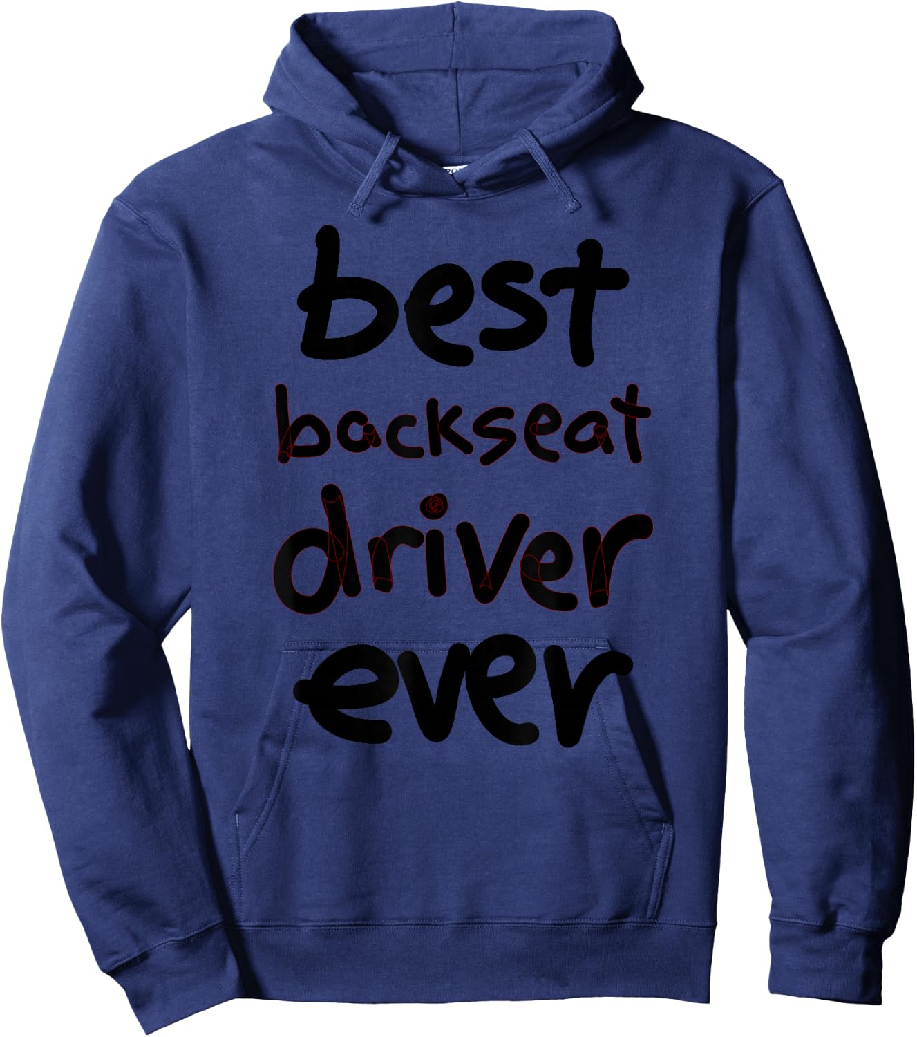 Funny Backseat Driver Hoodie - Hoodie | Navy