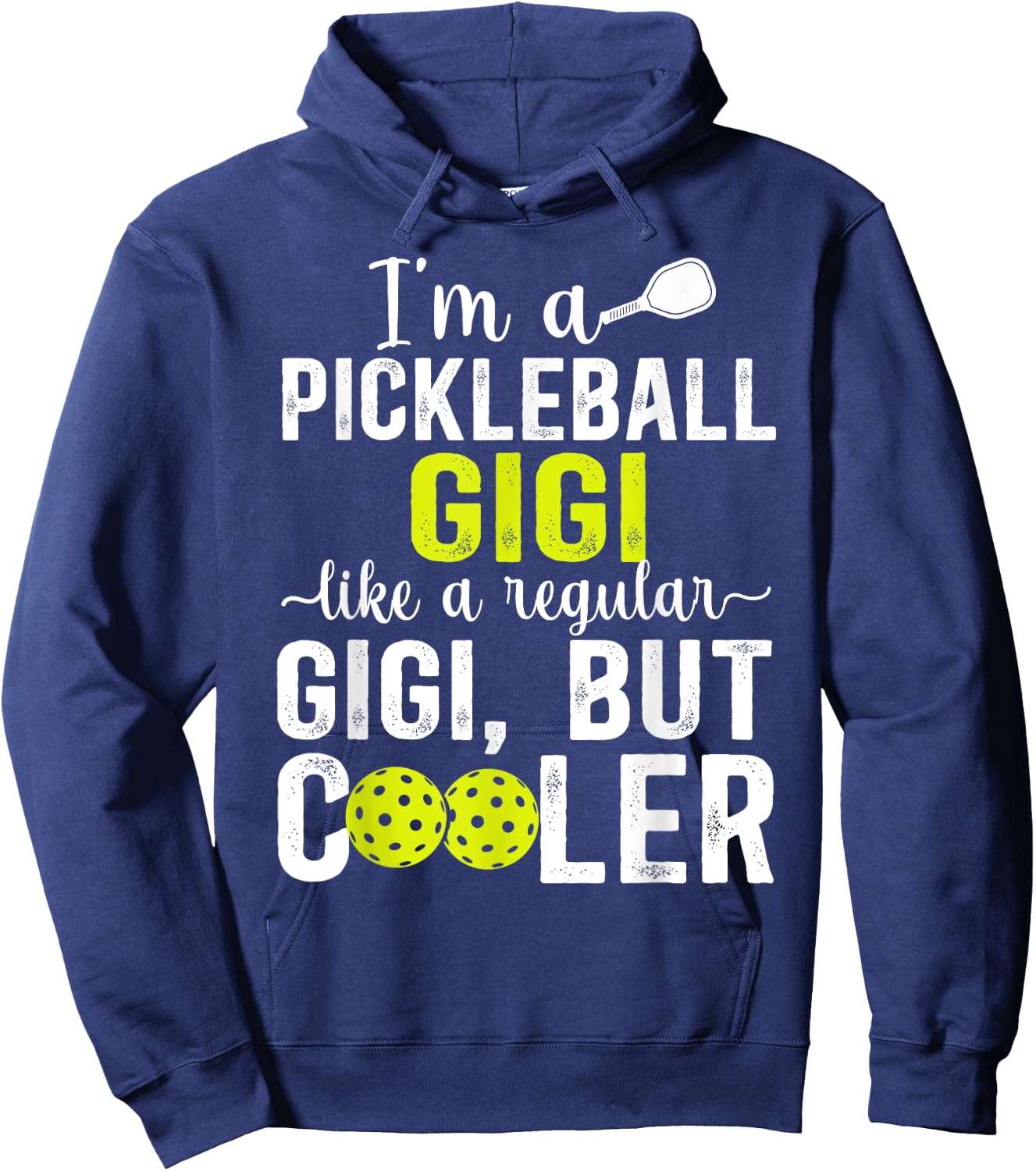 I'm A Pickleball Gigi Pickleball Player Gigi Hoodie - Hoodie | Navy