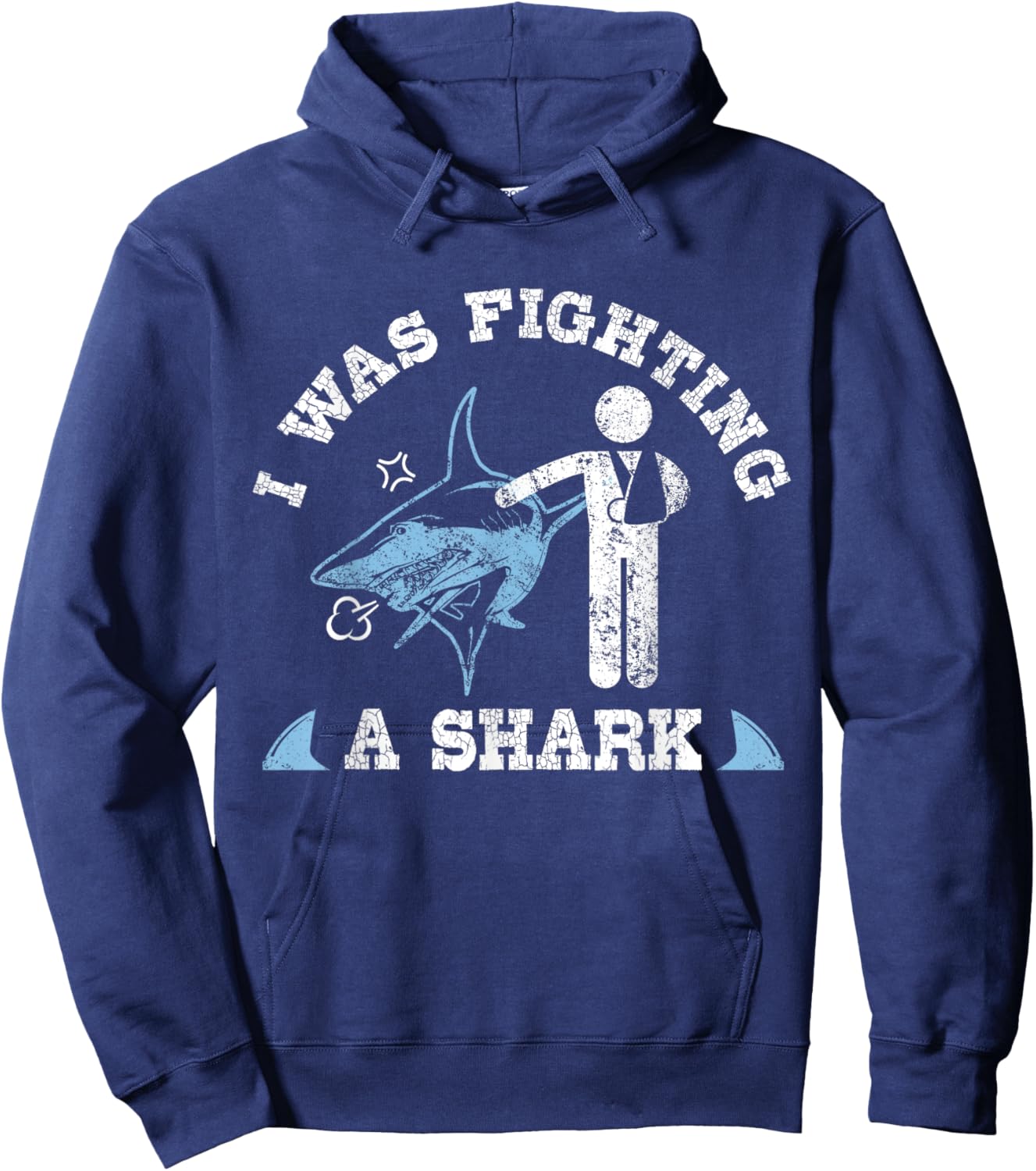 I Was Fighting A Shark Funny Arm Broken Hoodie - Hoodie | Navy
