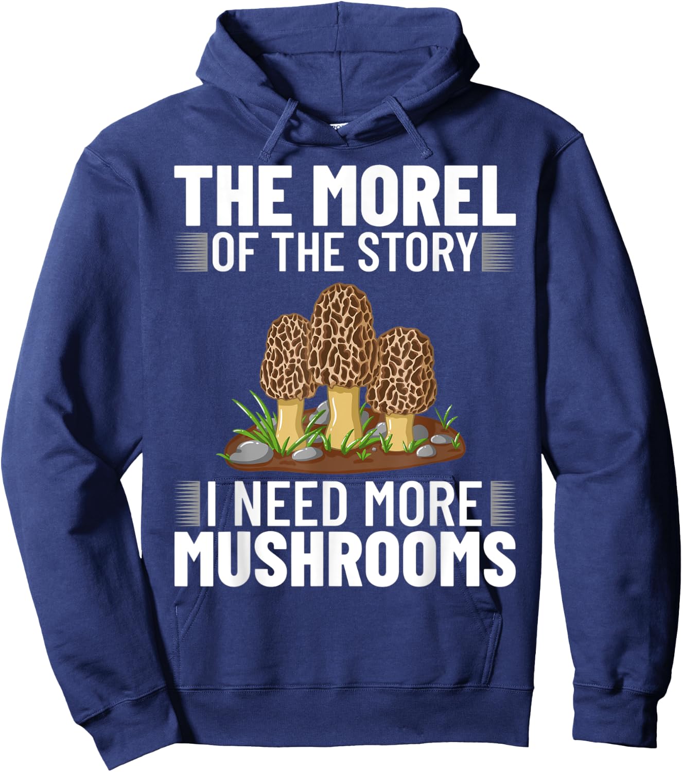 The Morel of the Story Mushroom Hunting Hoodie - Hoodie | Navy