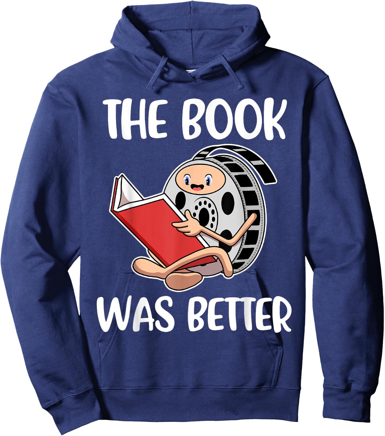 The Book Was Better Hoodie - Hoodie | Navy