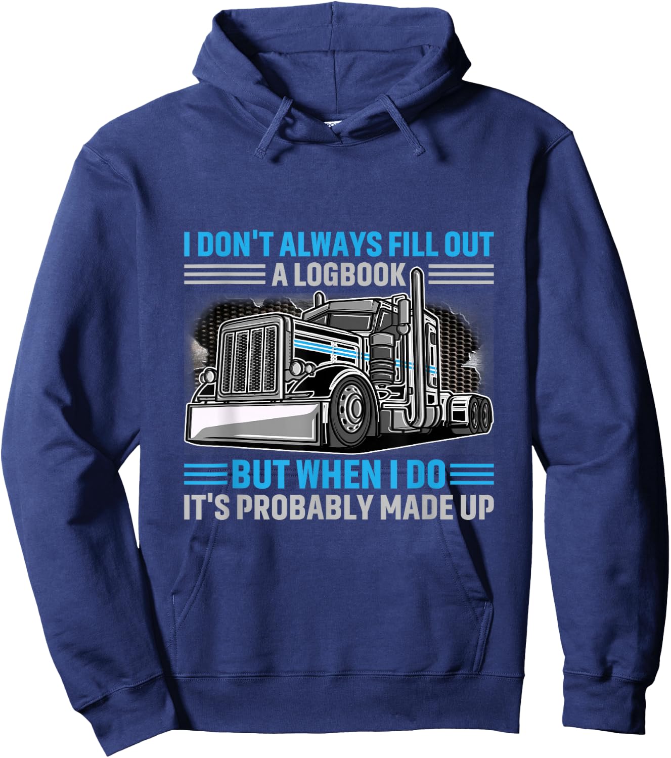 Trucker Logbook Truckers Driver Truck Man Hoodie - Hoodie | Navy