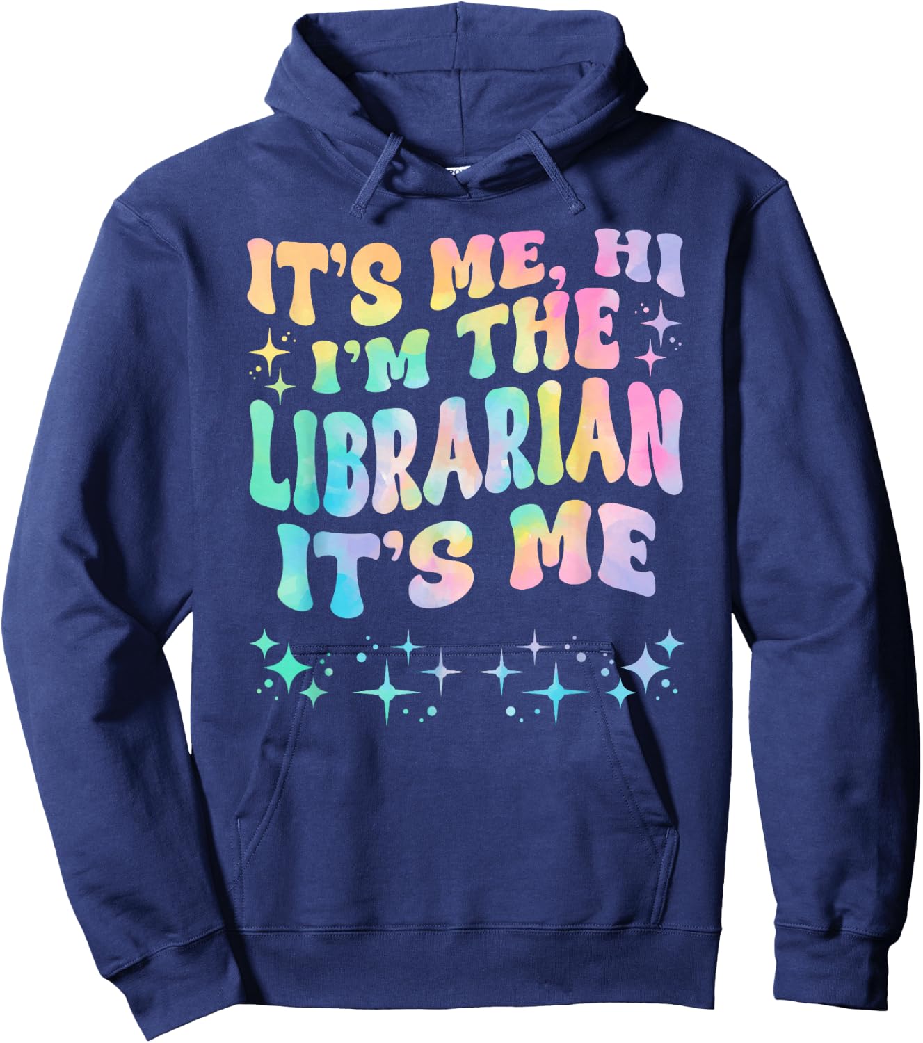 It's Me Hi I'm The Librarian It's Me Hoodie - Hoodie | Navy