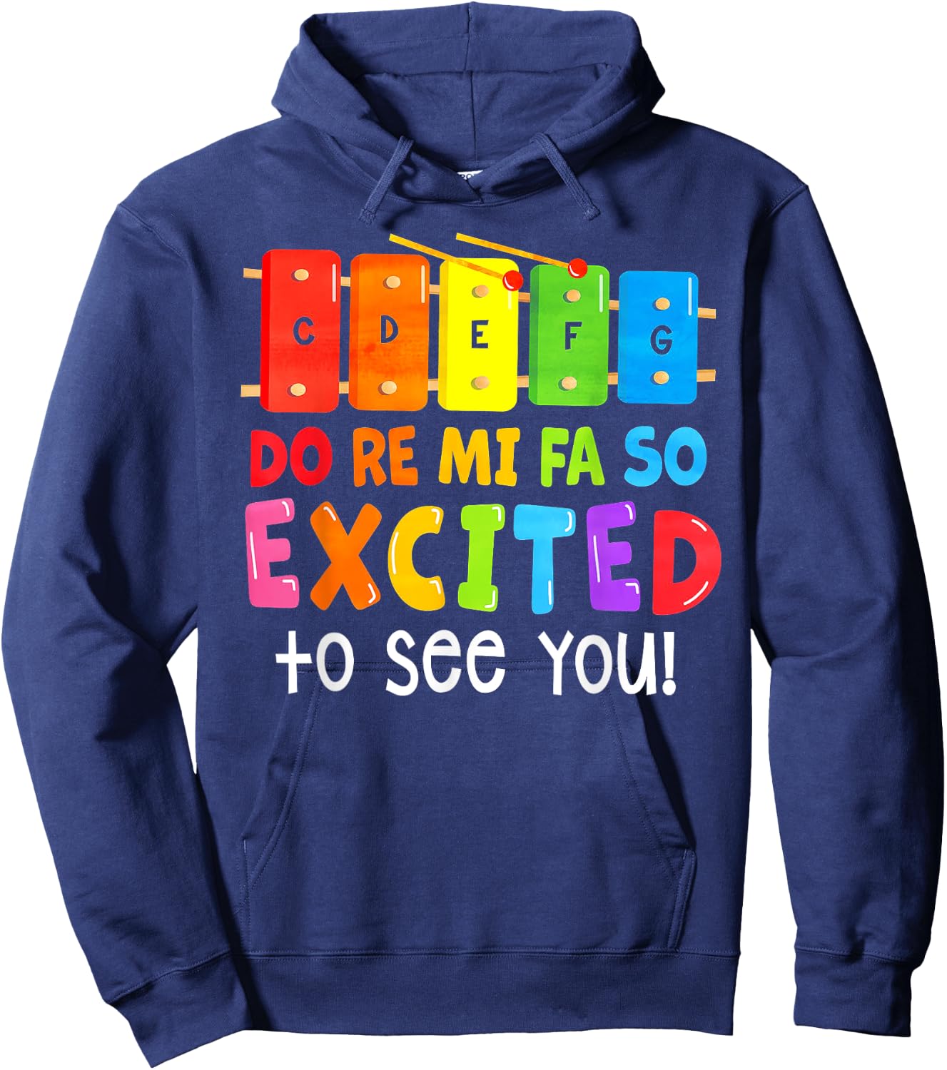 Do Re Mi Fa So Excited To See You Hoodie - Hoodie | Navy