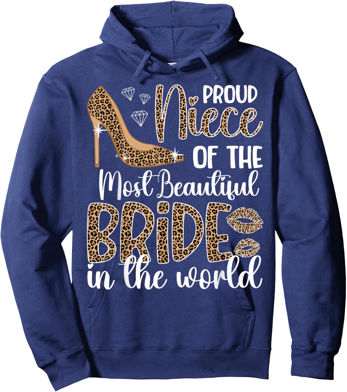 Proud Niece Of The Bride Niece Bride's Niece Hoodie - Hoodie | Navy
