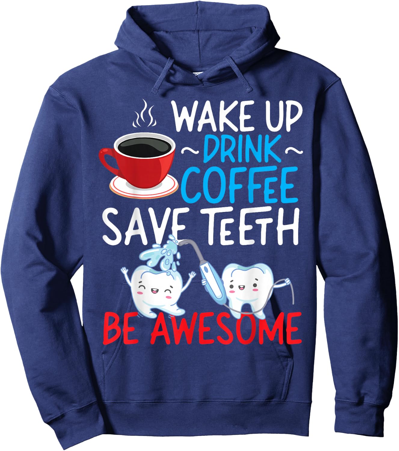 Dentist Dental Assistant Hygienist Coffee Tooth Hoodie - Hoodie | Navy