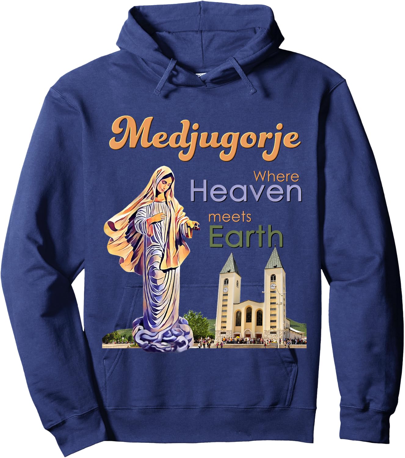 Medjugorje Where Heaven meets Earth Hoodie - Hoodie | Navy