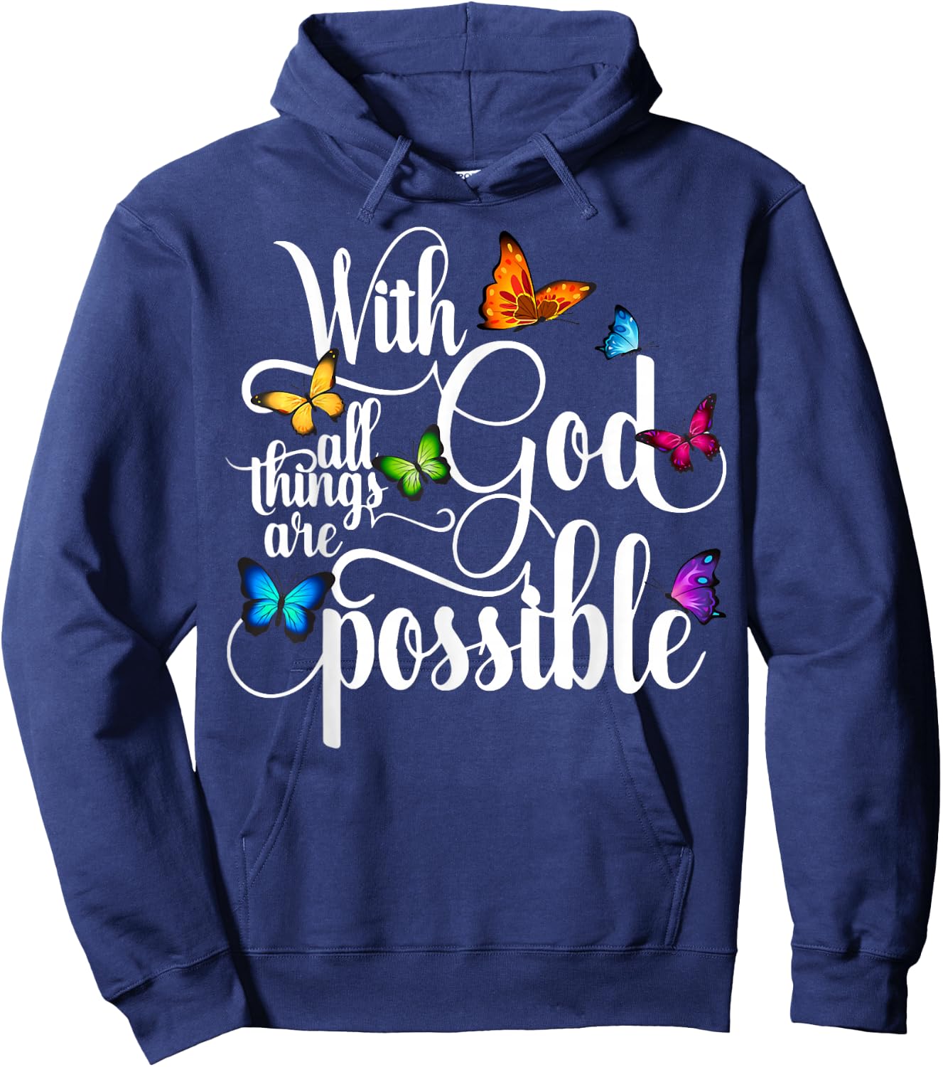 With God All Things Are Possible Hoodie - Hoodie | Navy