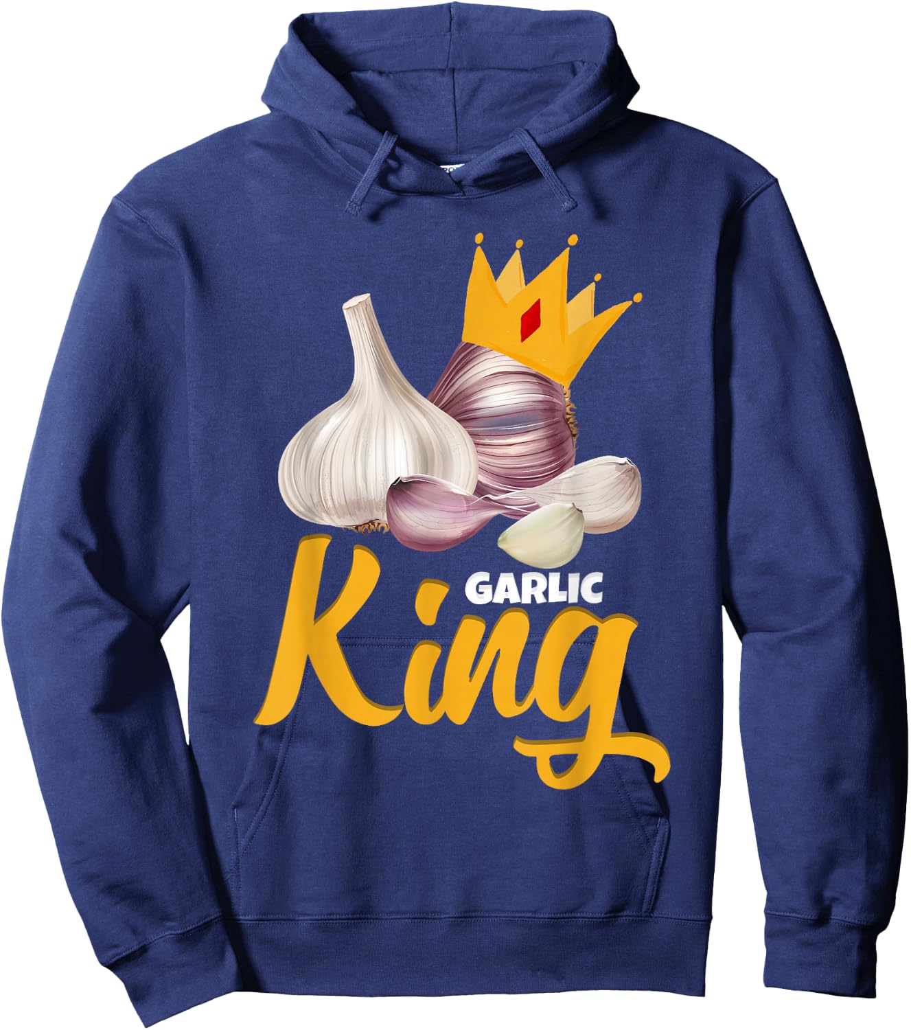 Garlic King Garlic Lover Garlic Hoodie - Hoodie | Navy