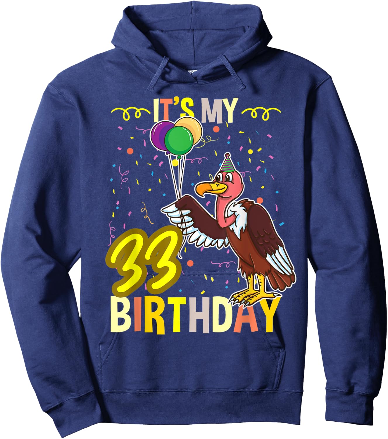 Its My 33rd Birthday Vulture Bird Lover Hoodie - Hoodie | Navy