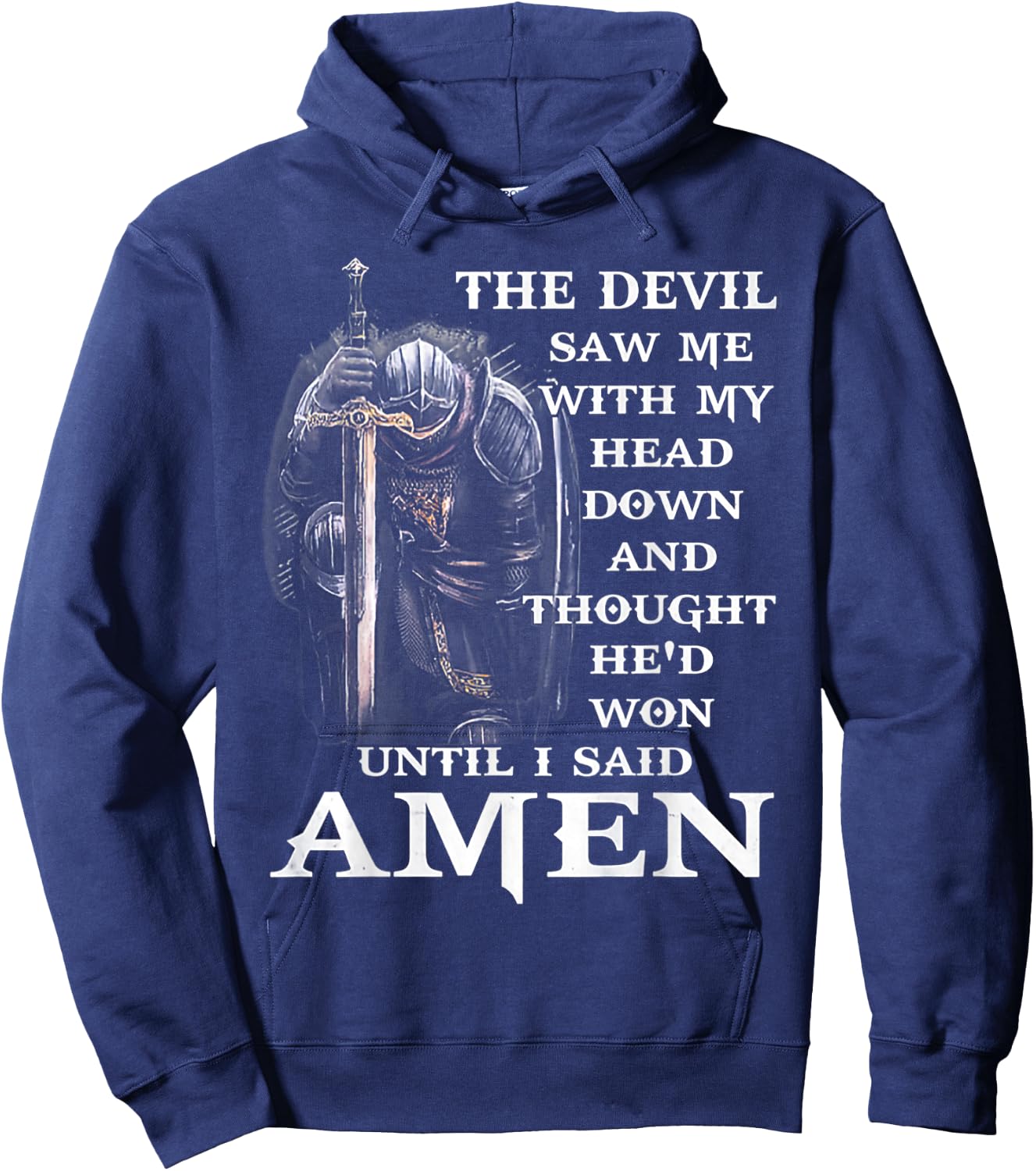 Jesus The Devil Saw Me With My Head Down Hoodie - Hoodie | Navy