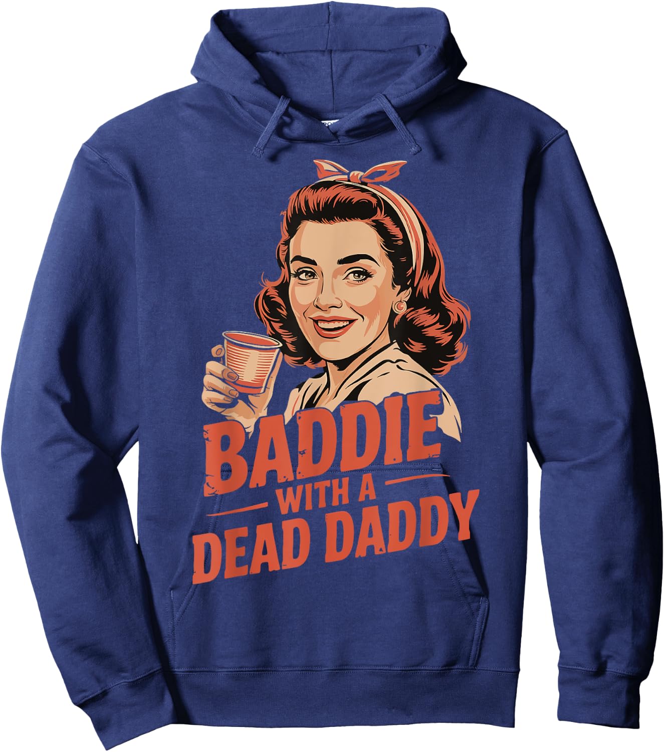 Baddie With A Dead Daddy Hoodie - Hoodie | Navy
