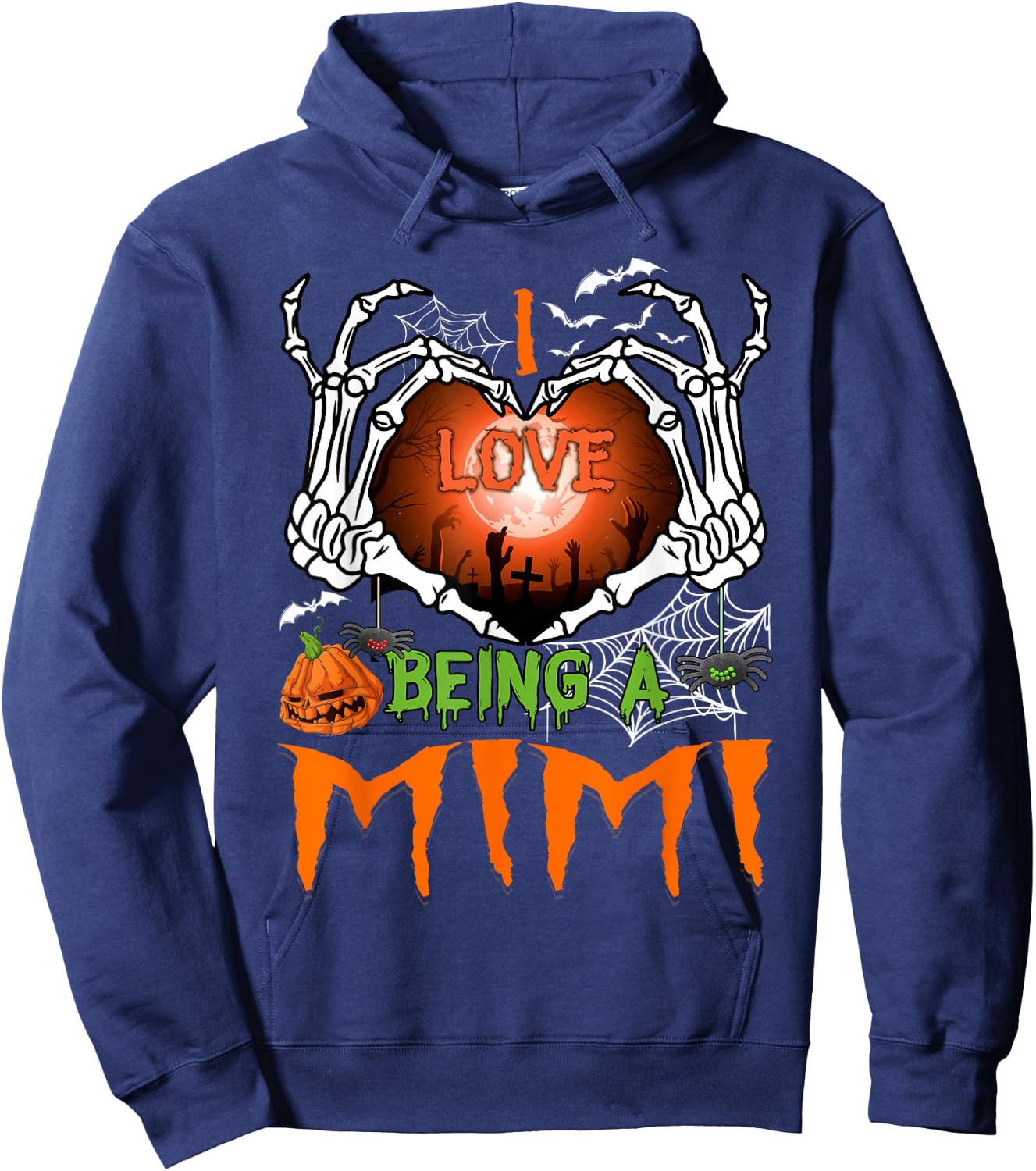 I Love Being A Mimi Spooky Season Halloween Hoodie - Hoodie | Navy