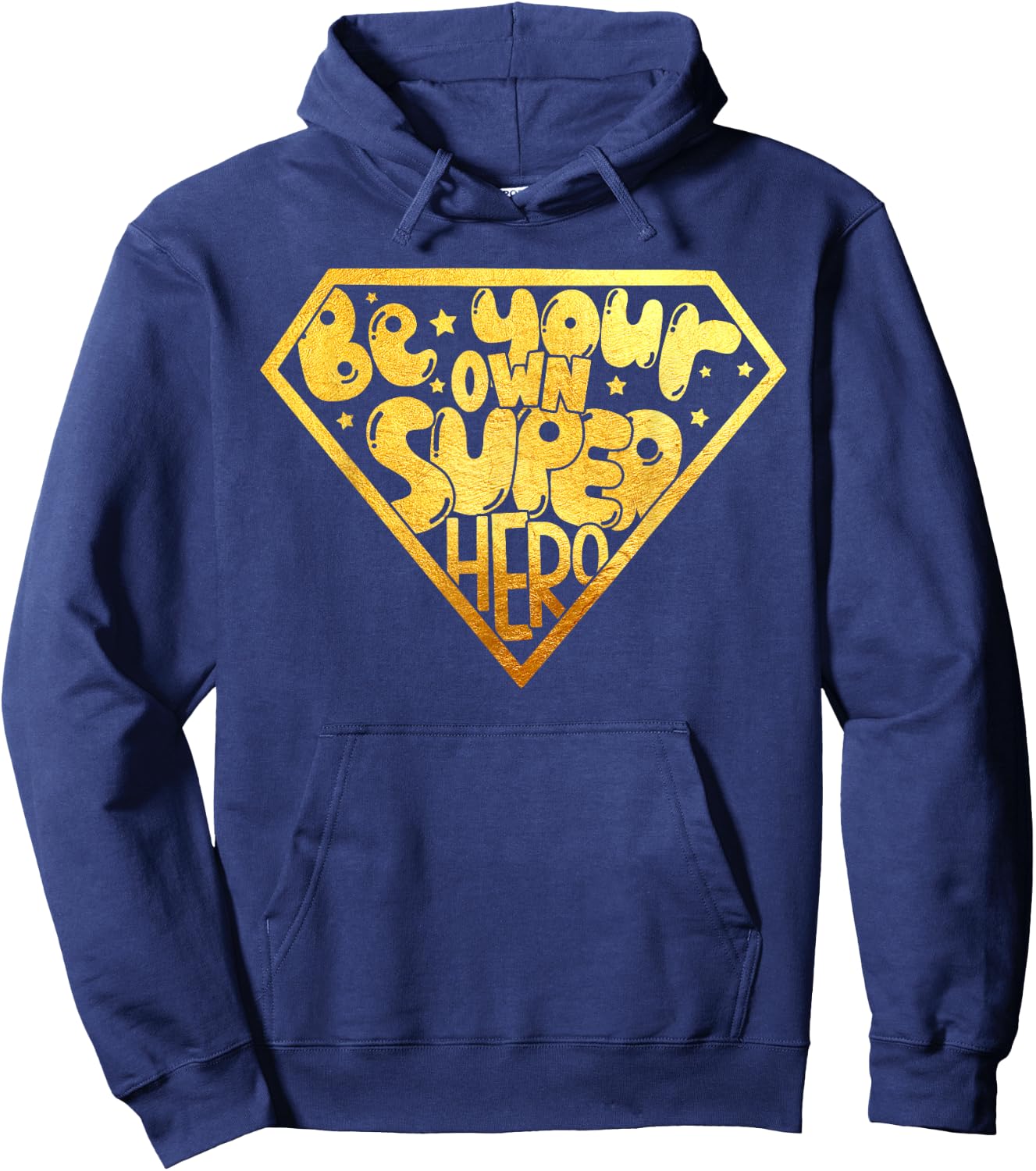 Be your own Super Hero Motivational quotes Hoodie - Hoodie | Navy