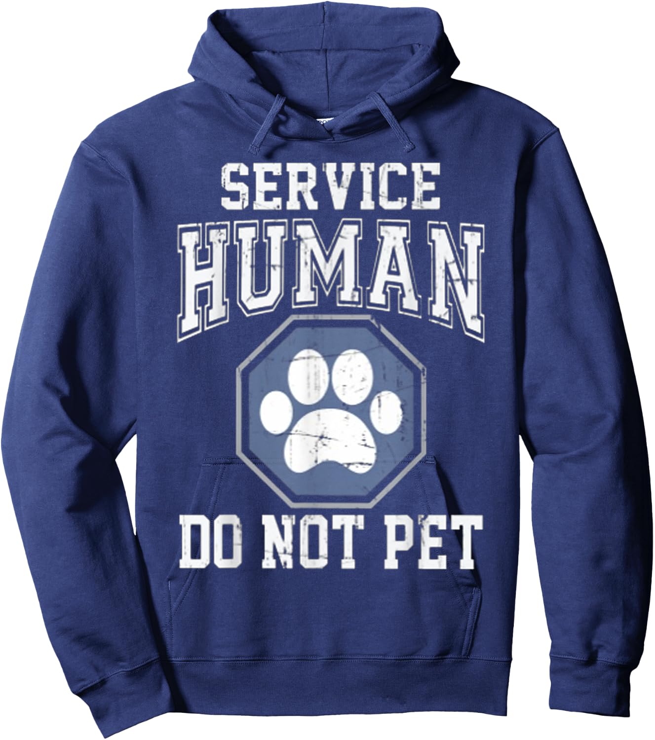 Service-Human-Do-Not-Pet Hoodie - Hoodie | Navy