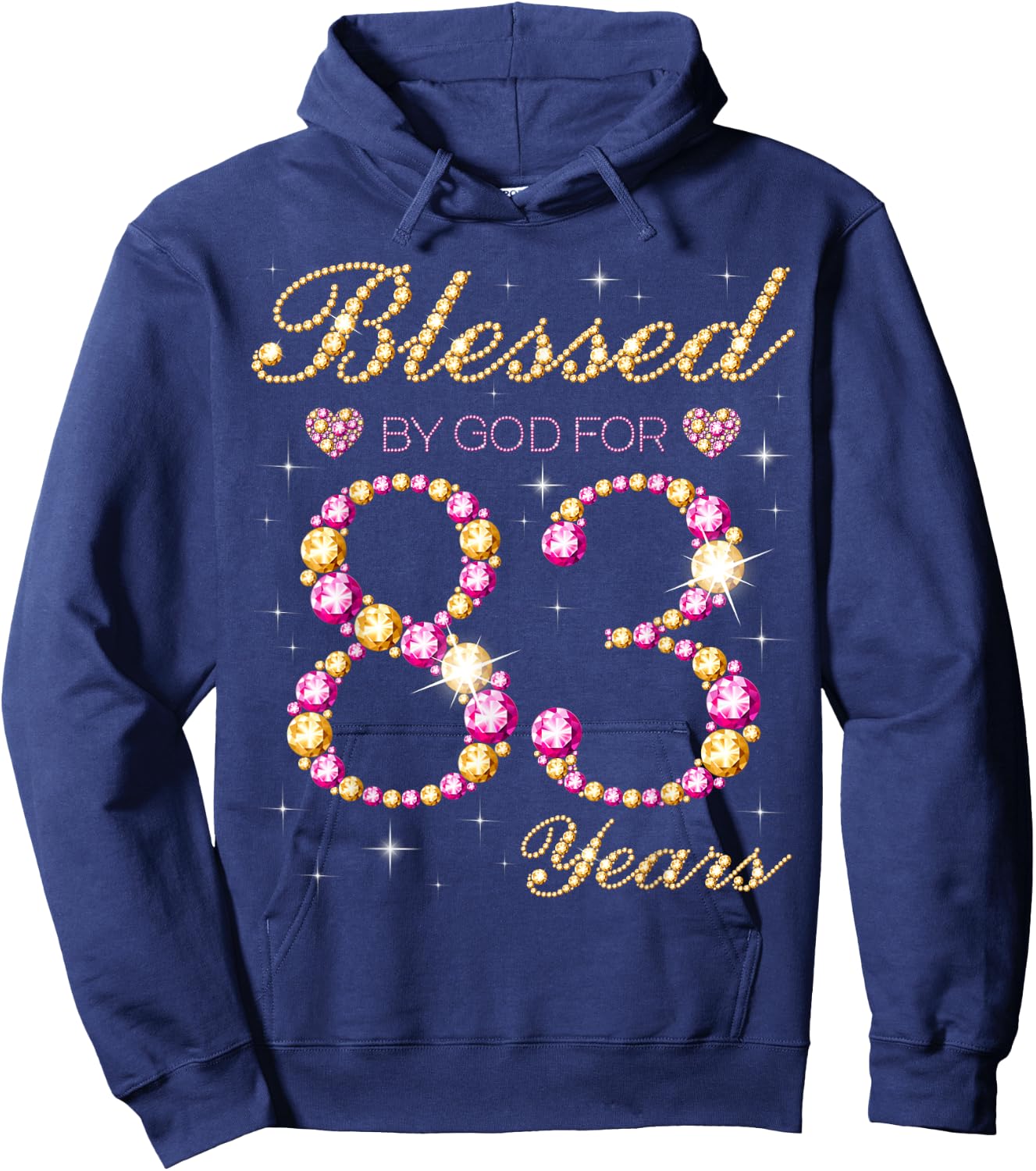 Blessed By God For 83 Years Old Birthday Party Hoodie - Hoodie | Navy