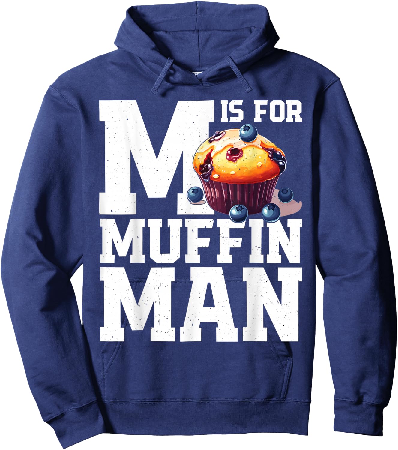 M Is For Muffin Man Hoodie - Hoodie | Navy
