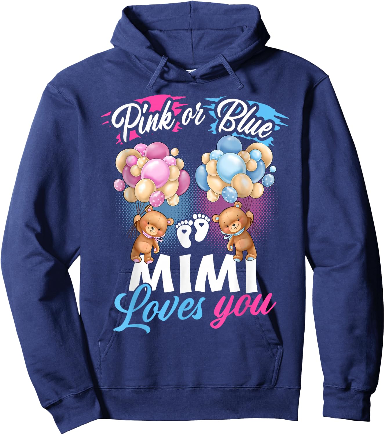 Bears Pink Or Blue Mimi Loves You Gender Reveal Hoodie - Hoodie | Navy