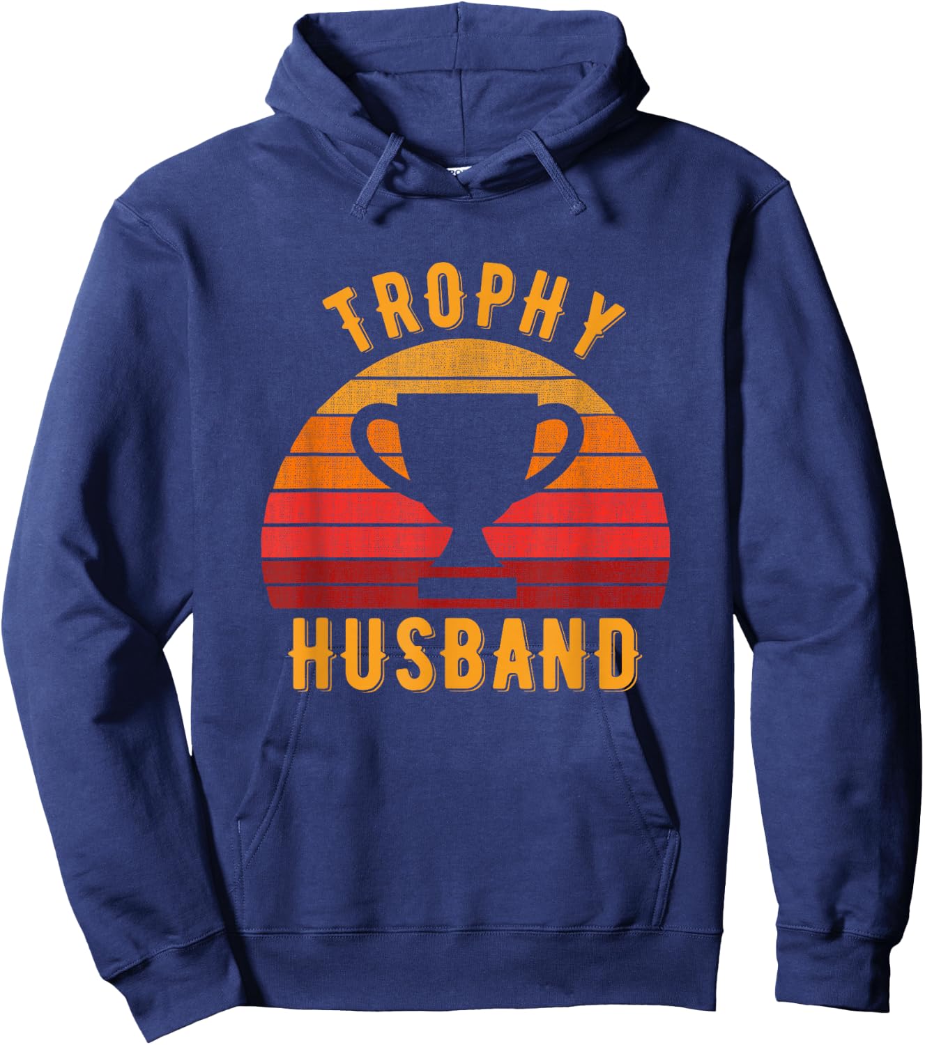 Funny design of trophy husband for cool man Hoodie - Hoodie | Navy