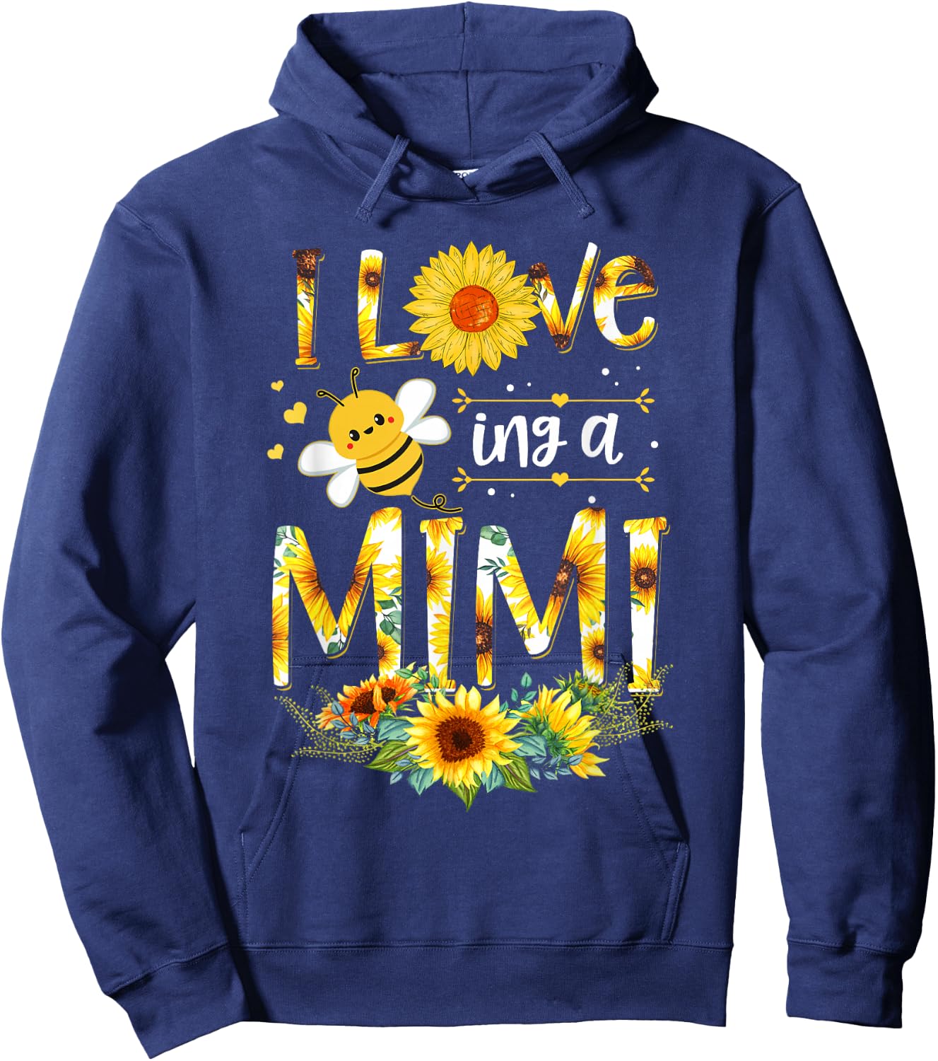 I Love Being A Mimi Sunflower Bee Mother's Day Hoodie - Hoodie | Navy