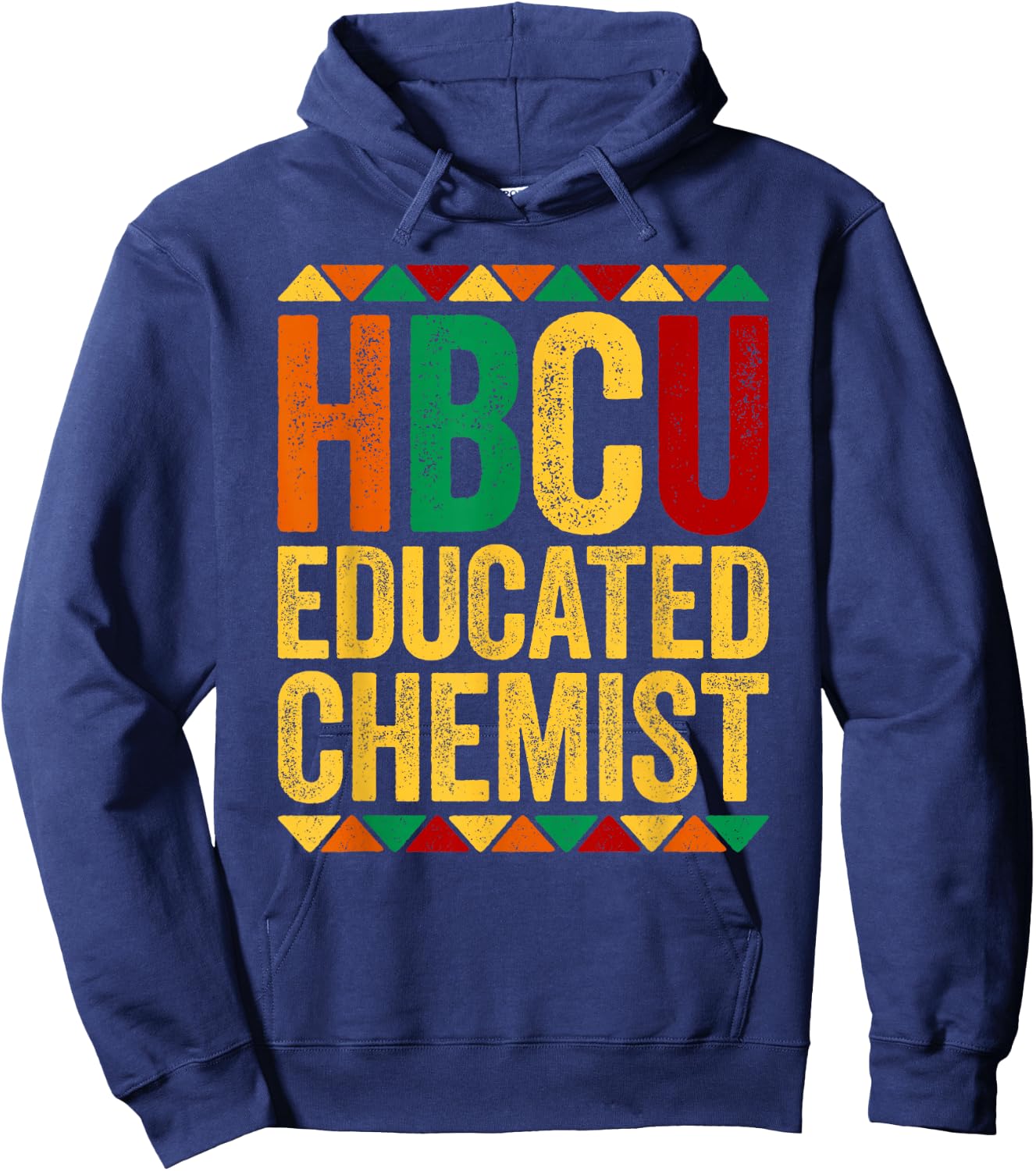 HBCU Educated Chemist Shirt Historical Black Hoodie - Hoodie | Navy