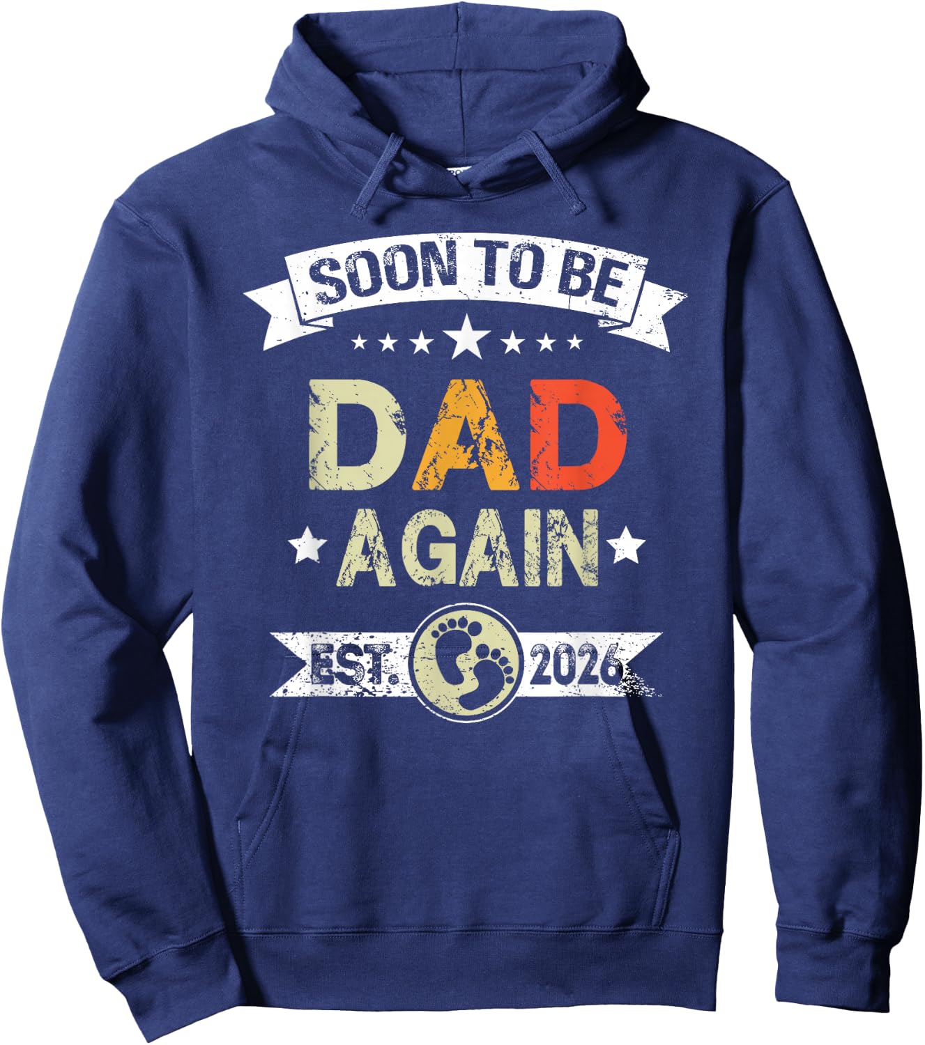 Soon To Be Dad again est. 2026 Expecting Father Hoodie - Hoodie | Navy