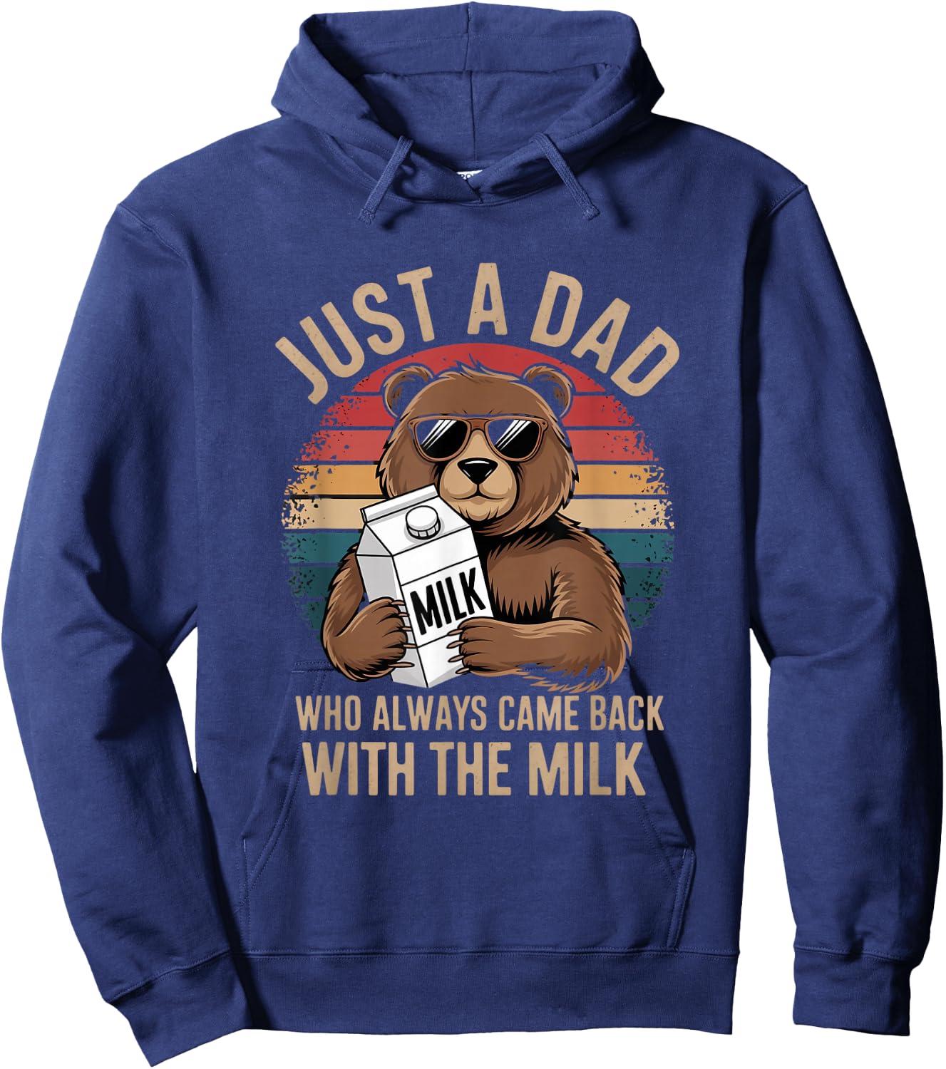 Just A Dad Who Came Back With Milk Hoodie - Hoodie | Navy