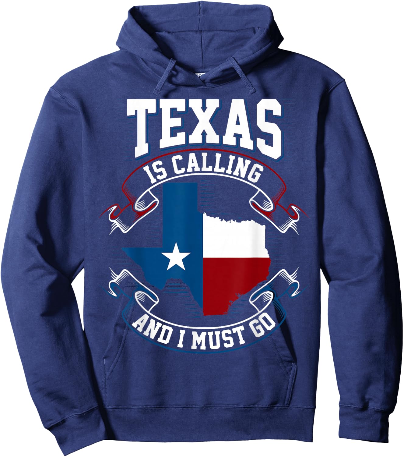 Texas is Calling and I Must Go Hoodie - Hoodie | Navy
