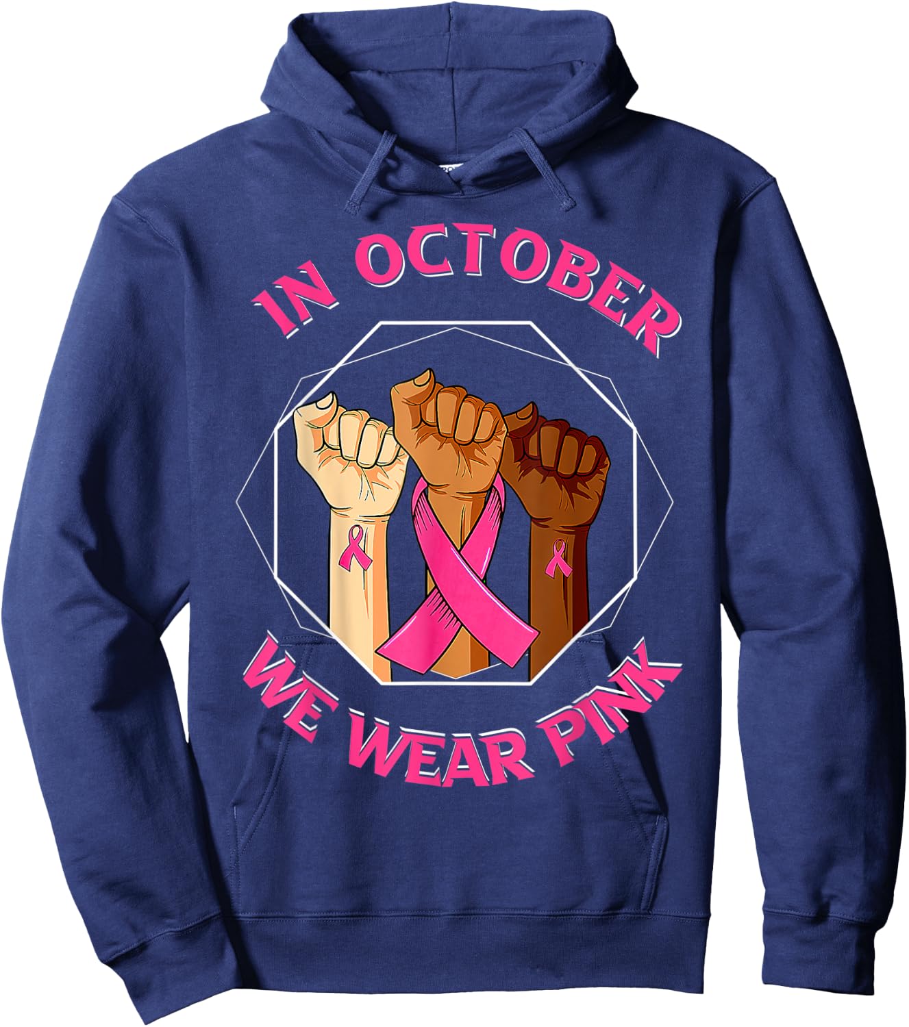 Strong Hand October Pink Beast Cancer Awareness Hoodie - Hoodie | Navy