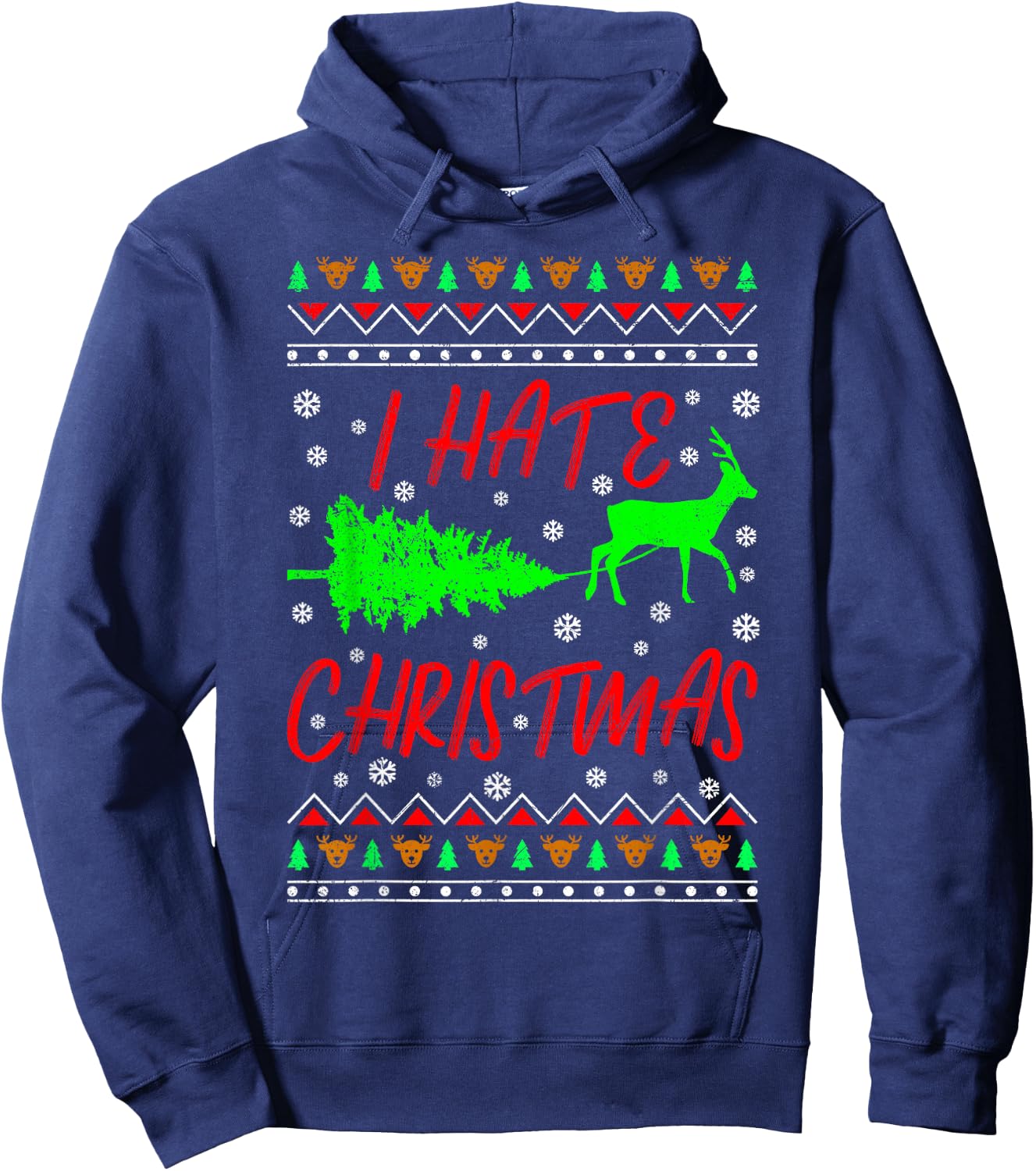I Hate Christmas Christmas Tree Ugly Christmas Hoodie - Hoodie | Navy