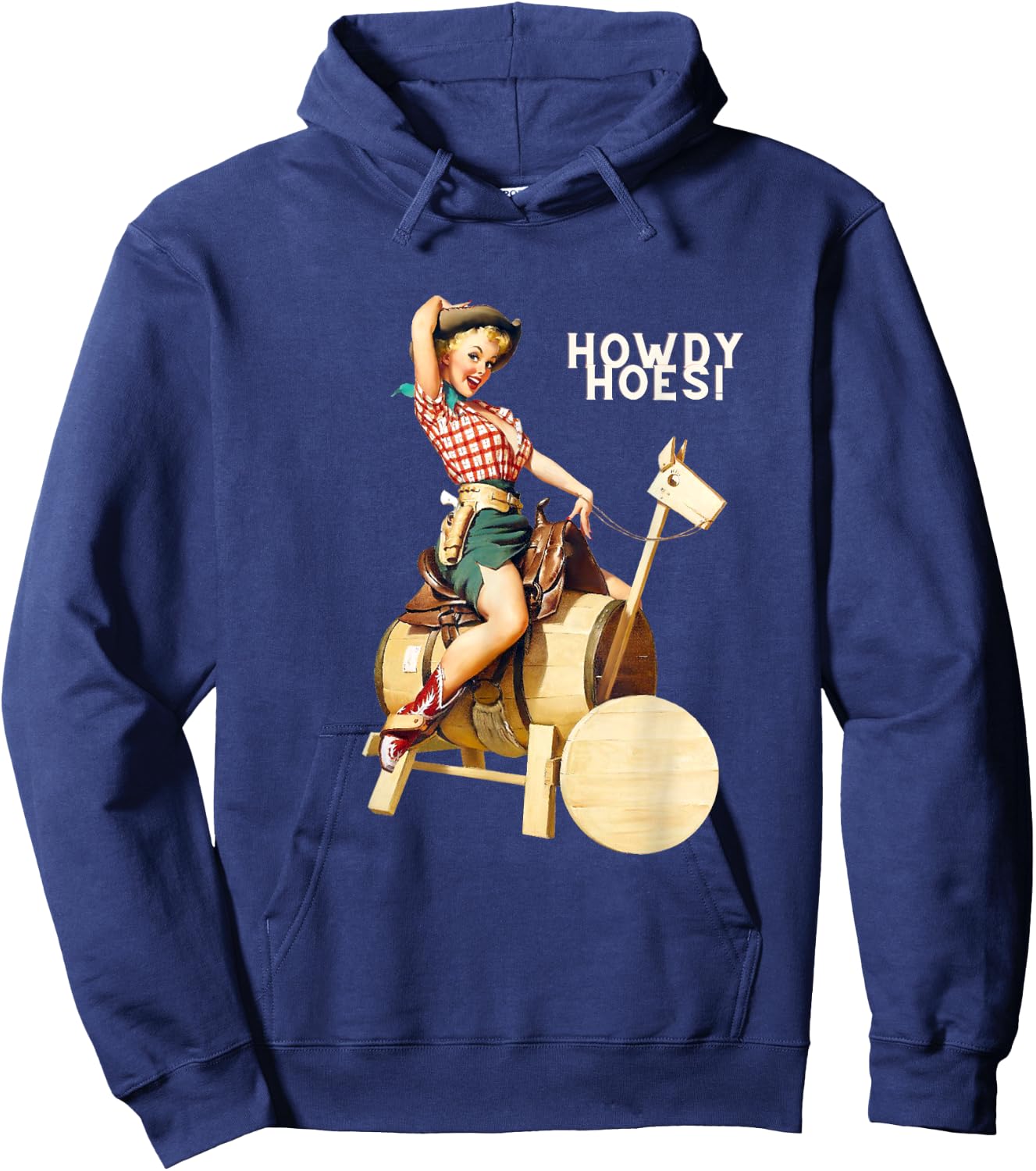 Pin Up Girl Cowgirl Howdy Hoes Hoodie - Hoodie | Navy