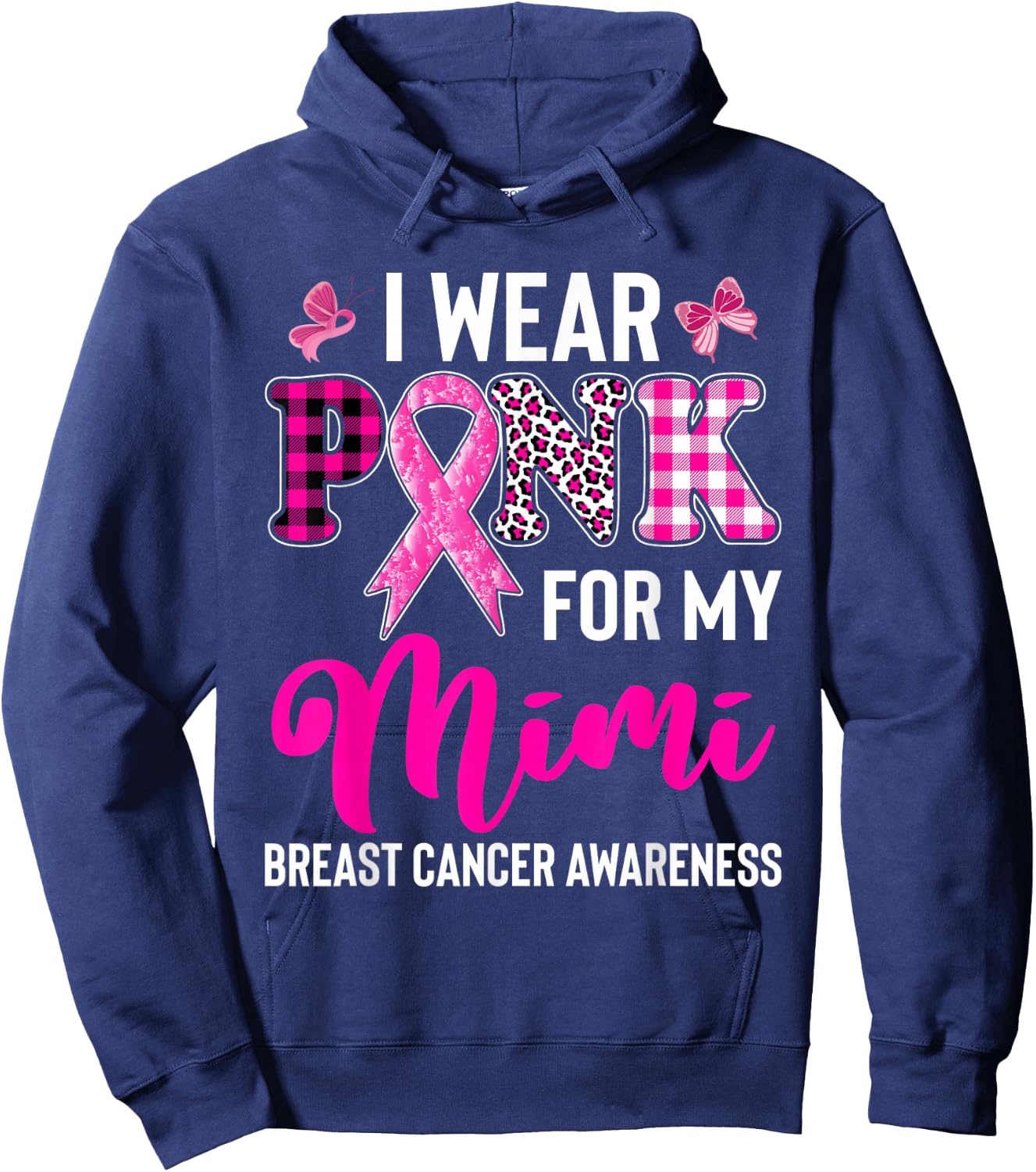 I Wear Pink for My Mimi Hoodie - Hoodie | Navy
