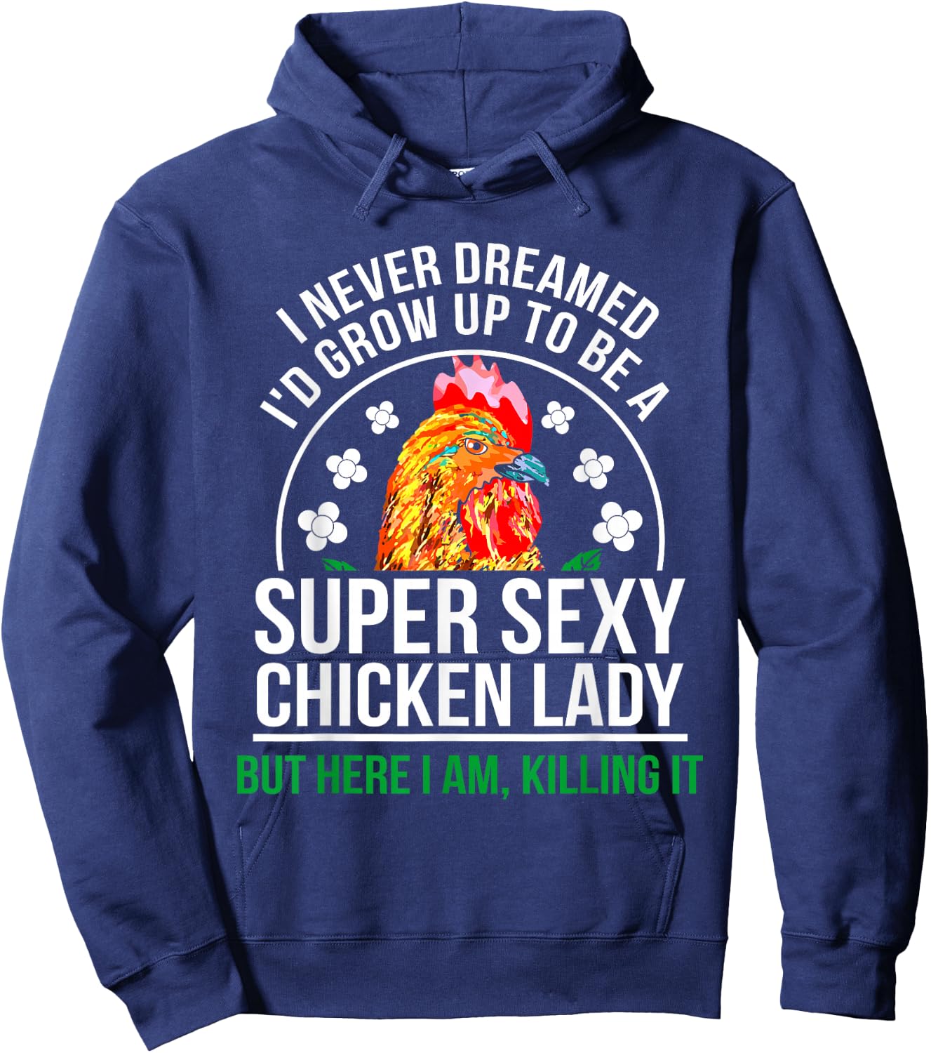 Funny Crazy Chicken Farmer Lady Women Hoodie - Hoodie | Navy