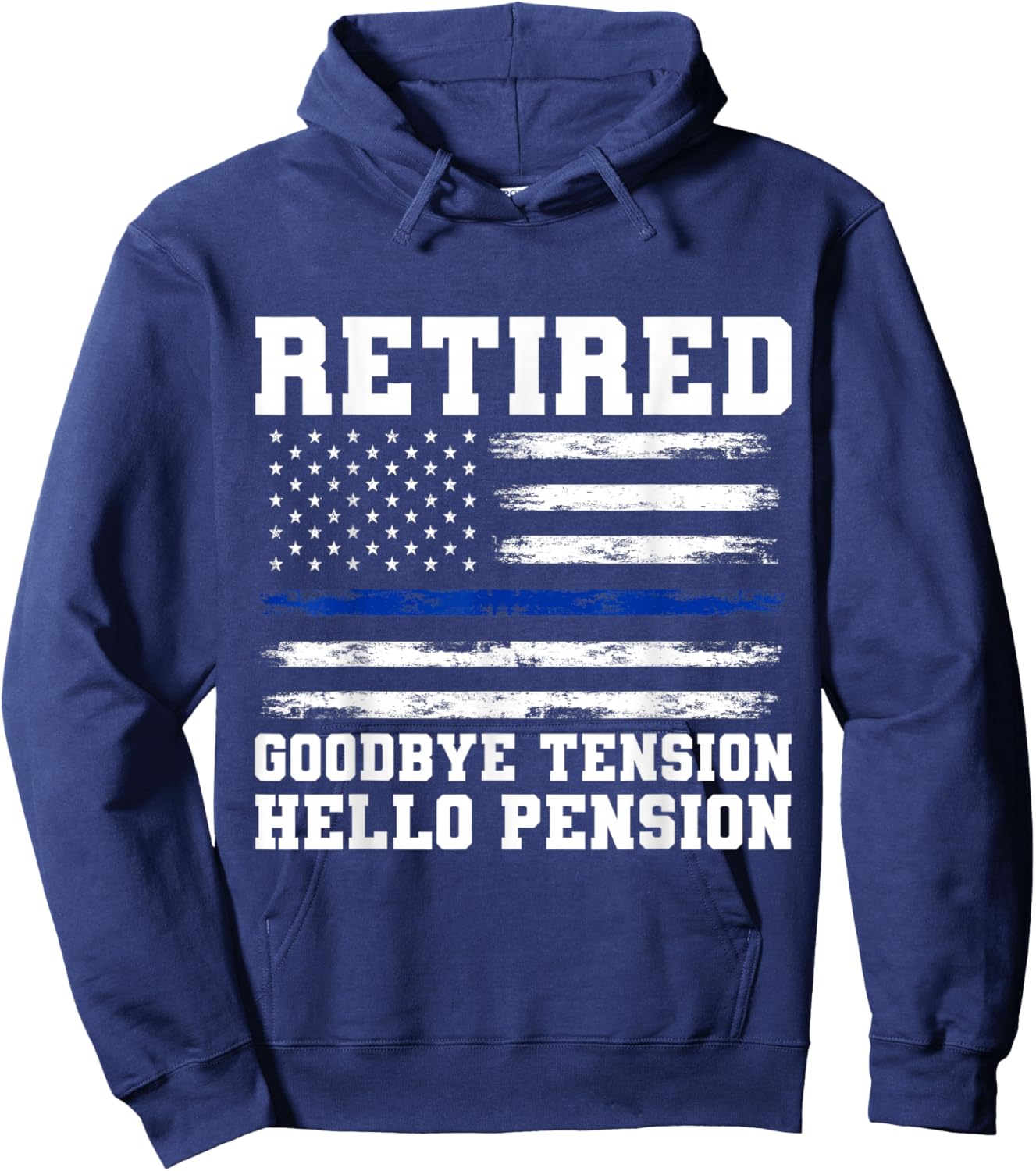 Goodbye Tension Hello Pension Retired Police Hoodie - Hoodie | Navy