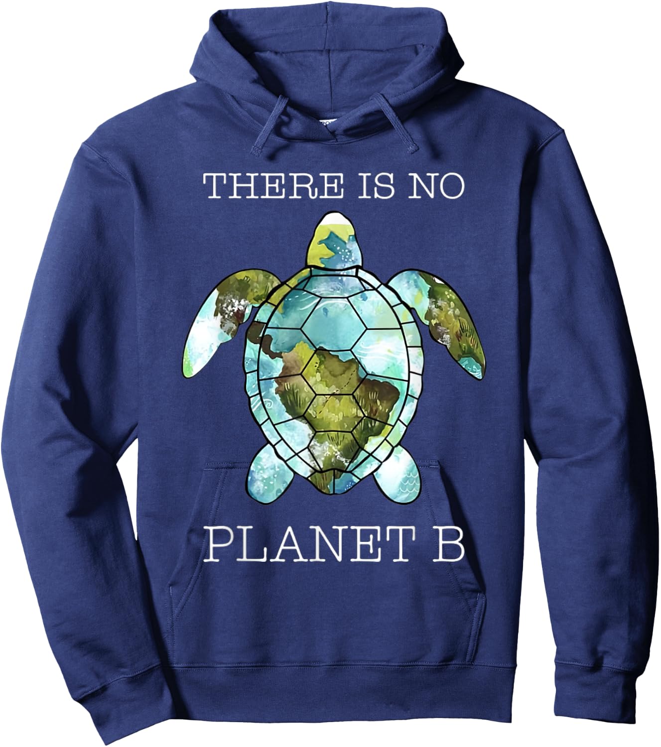 The Turtle There Is No Planet B Earth Day 2022 Hoodie - Hoodie | Navy