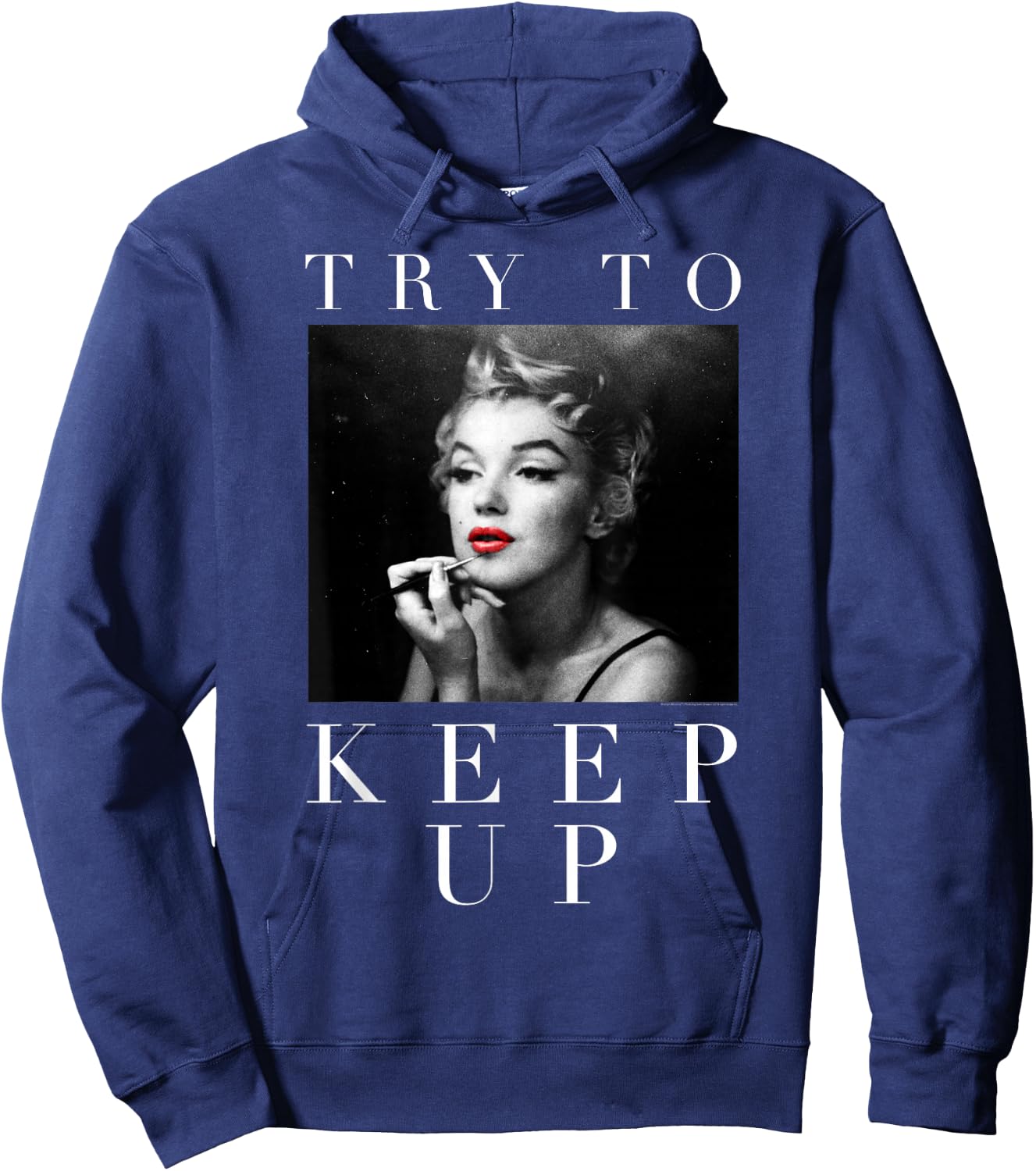 Marilyn Monroe Try to Keep Up Small Hoodie - Hoodie | Navy