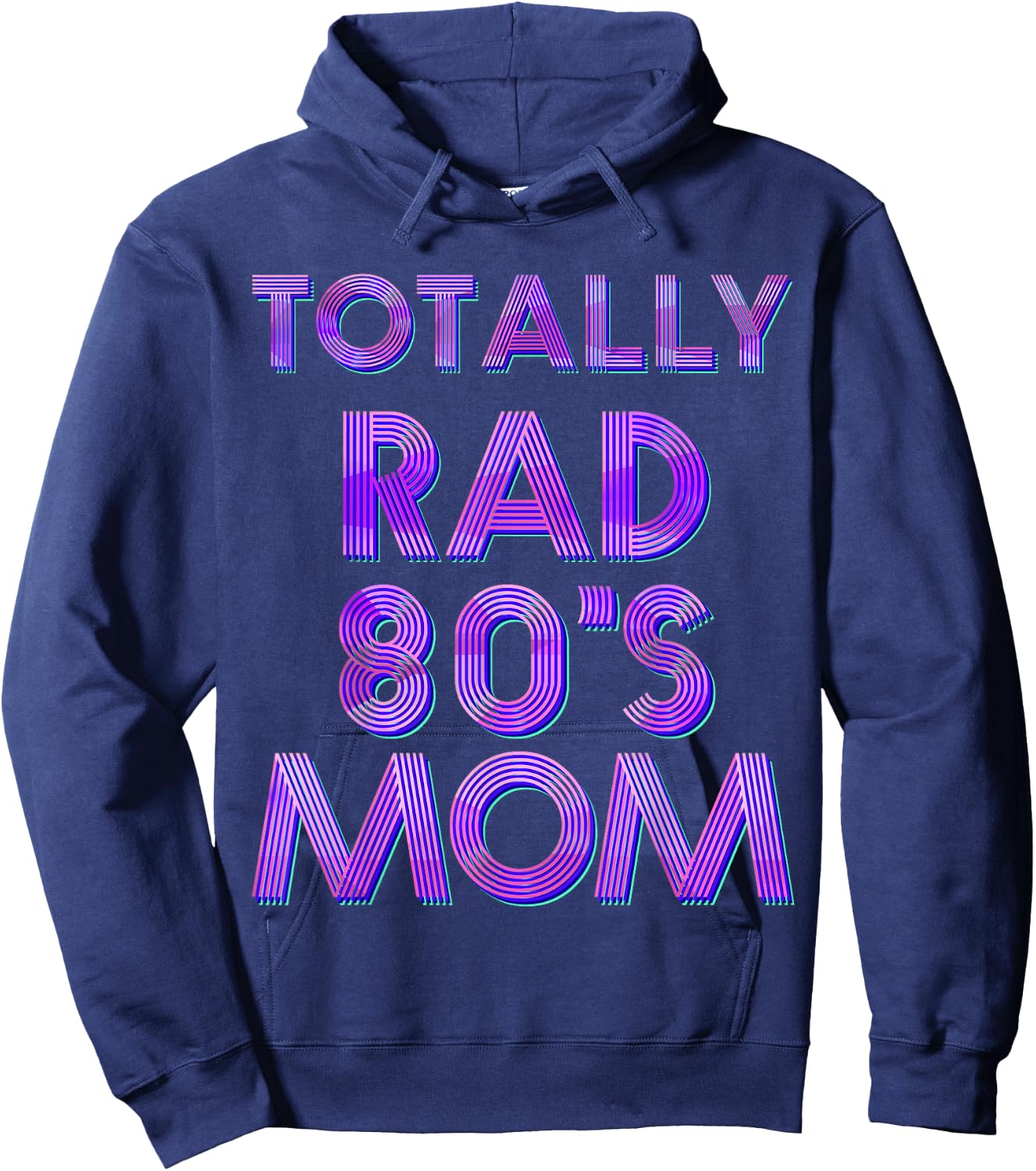 Totally Rad 80s Mom Hoodie - Hoodie | Navy