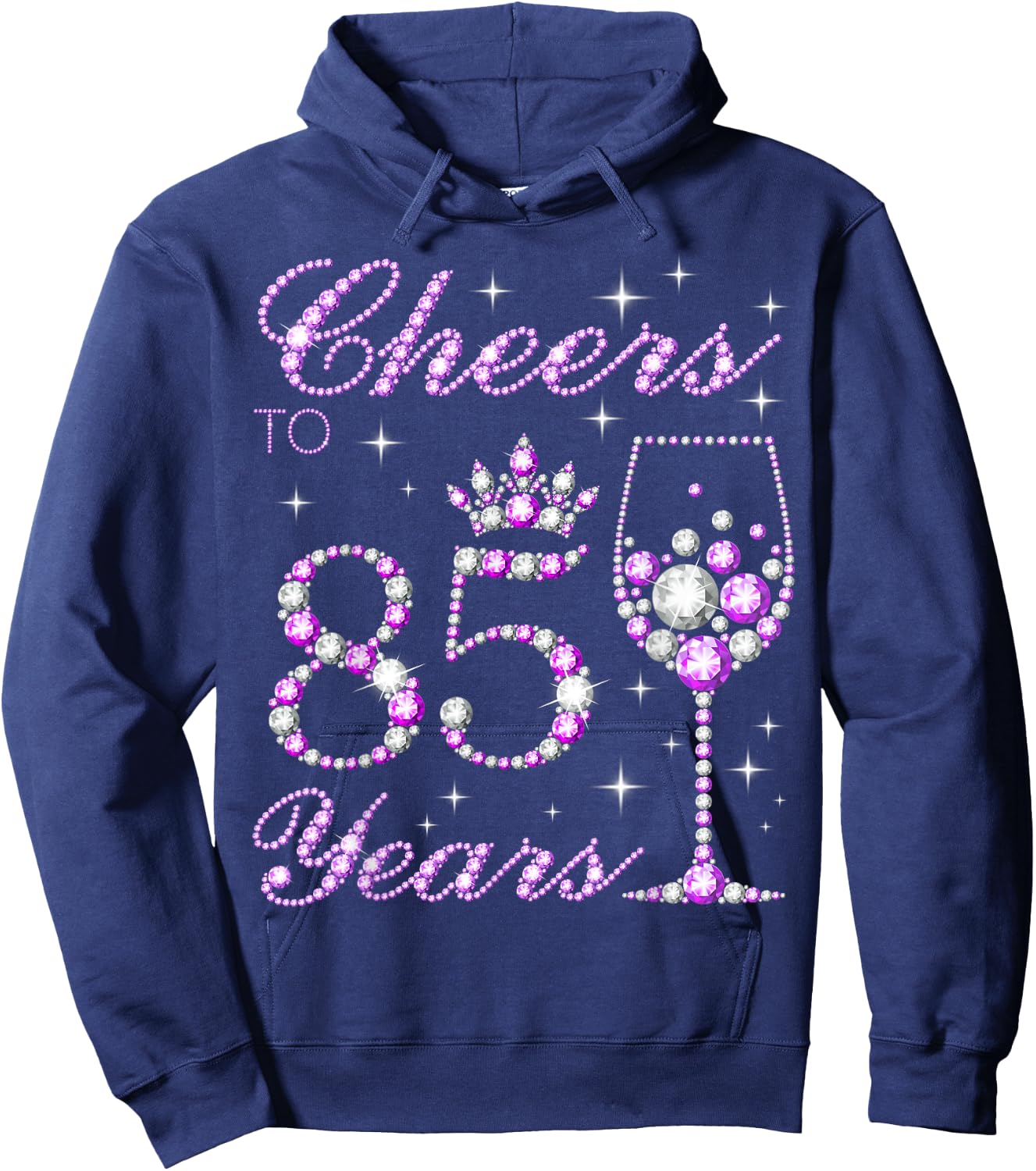 Cheers to 85 Years Old Women 85th Birthday Hoodie - Hoodie | Navy
