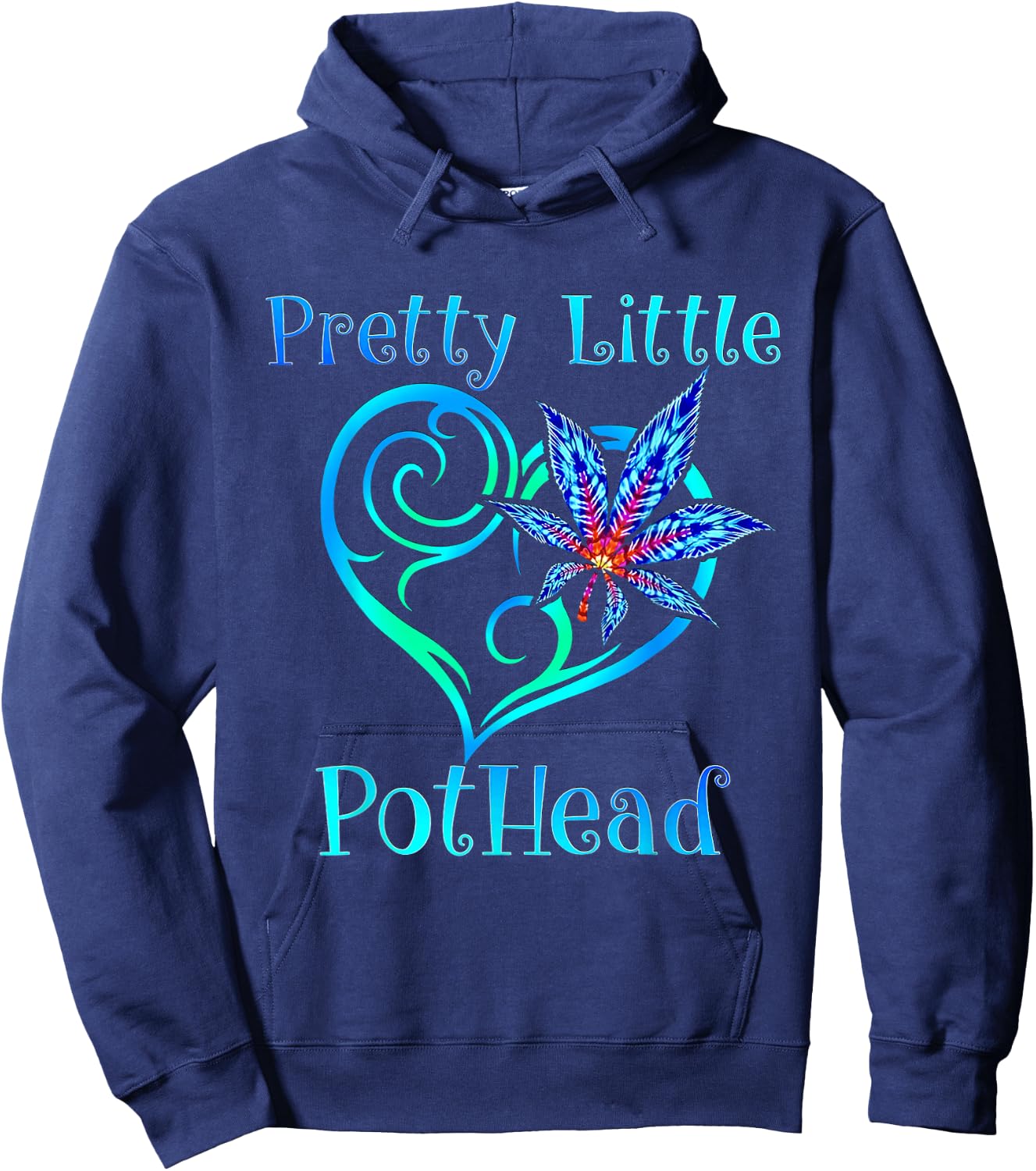 Pretty Little Pothead From A Cannabis Design Hoodie - Hoodie | Navy