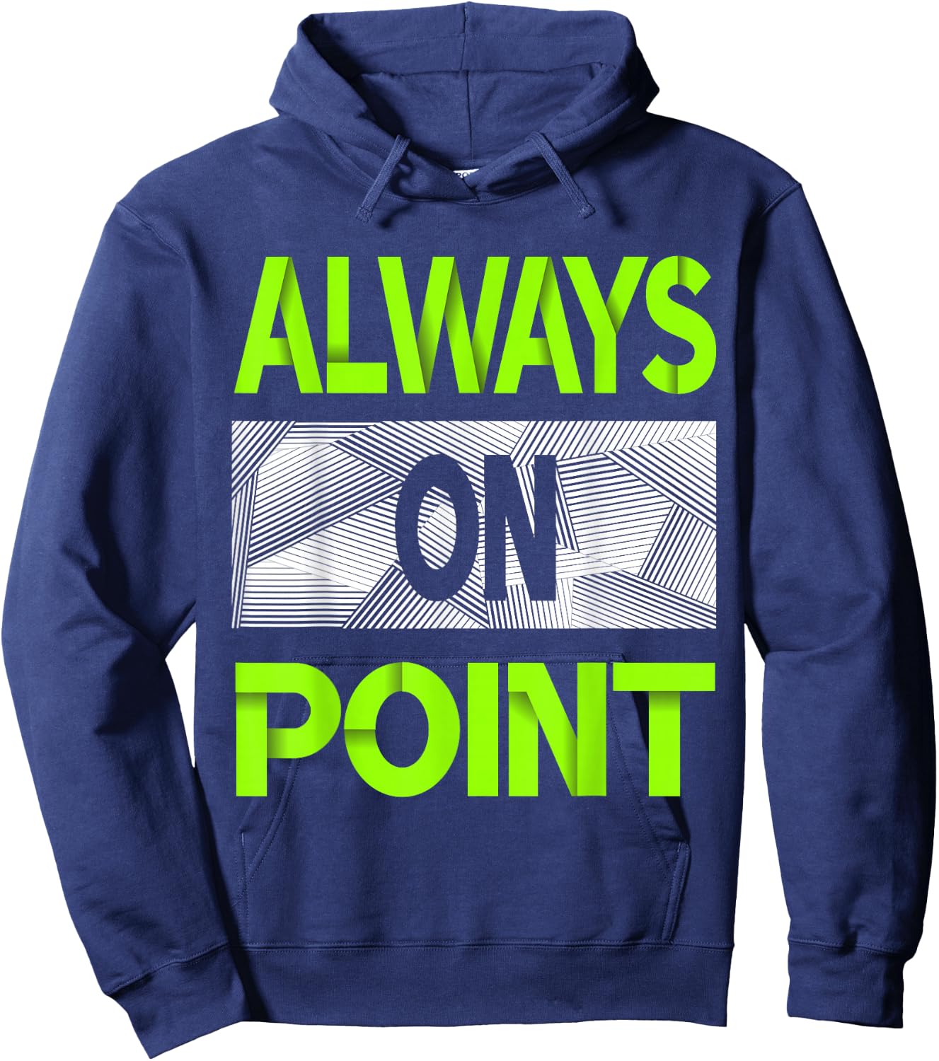 Always On Point Green Color Graphic Hoodie - Hoodie | Navy